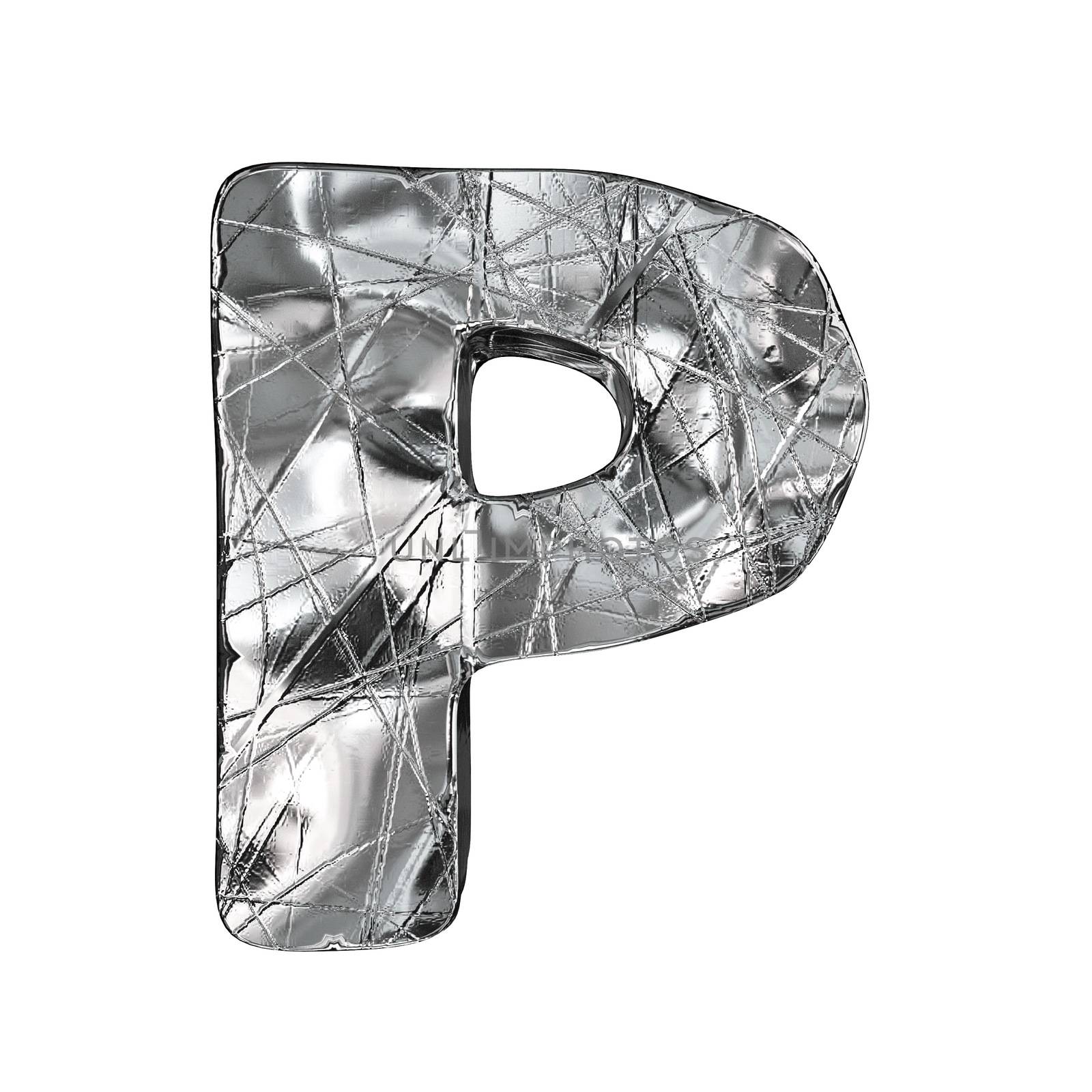 Grunge aluminium foil font letter P 3D render illustration isolated on white background