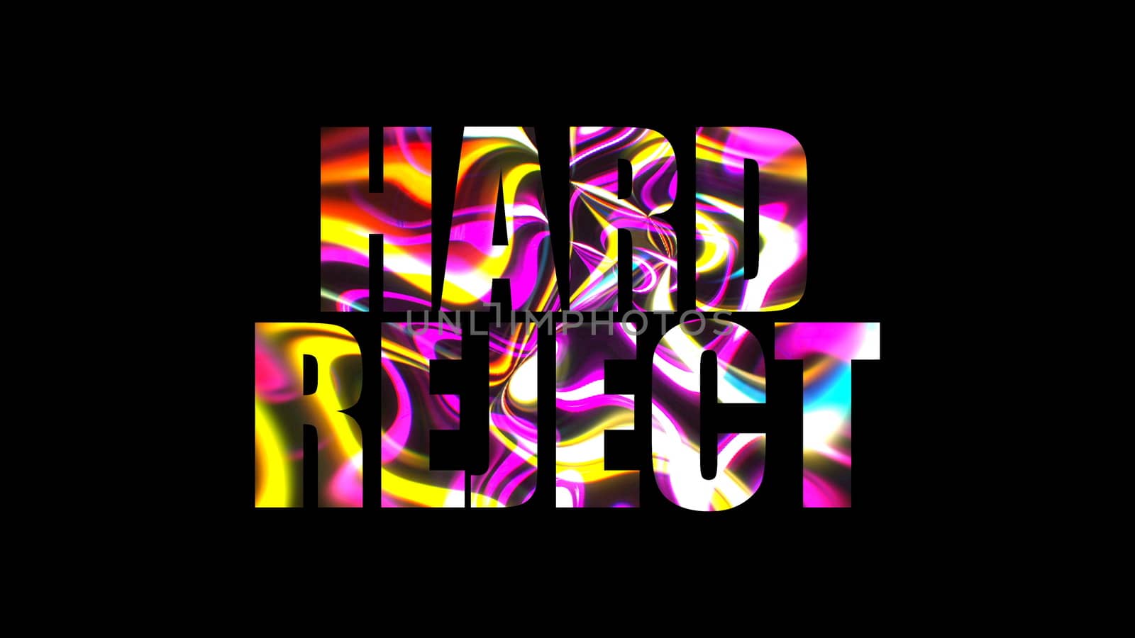 Letters of bright shiny Hard reject text, 3d render background, computer generating by nolimit046