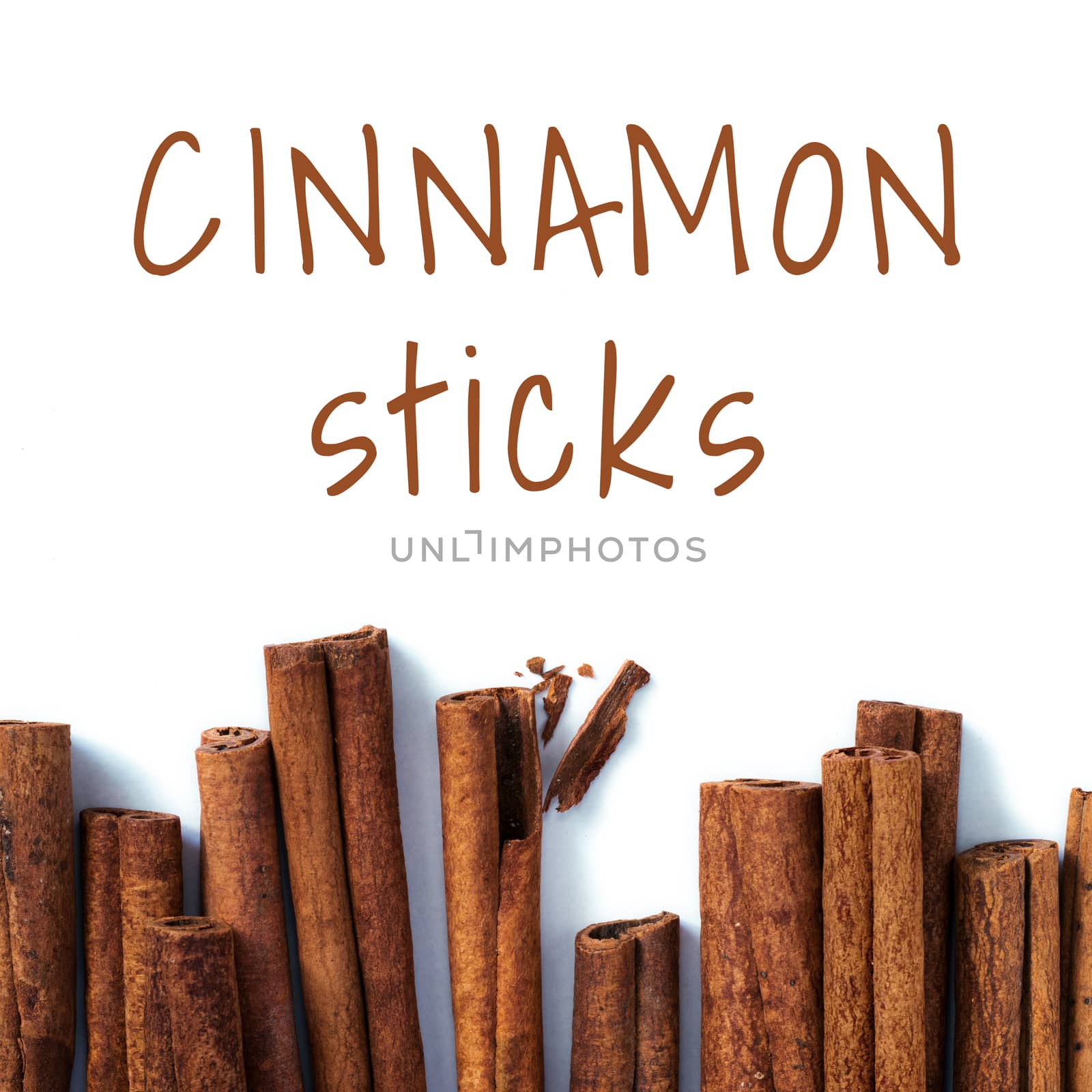 Cinnamon sticks with words CINNAMON Sticks - SIL Open Font License for font . Top view or flat lay. Isolated on whita background. Square shape