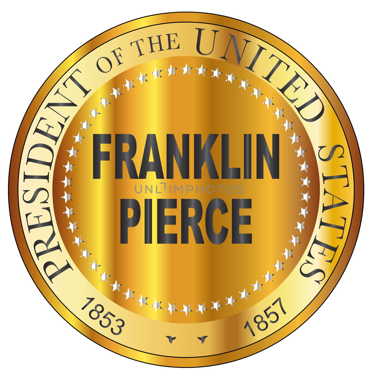 Franklin Pierce Gold Metal Stamp by Bigalbaloo