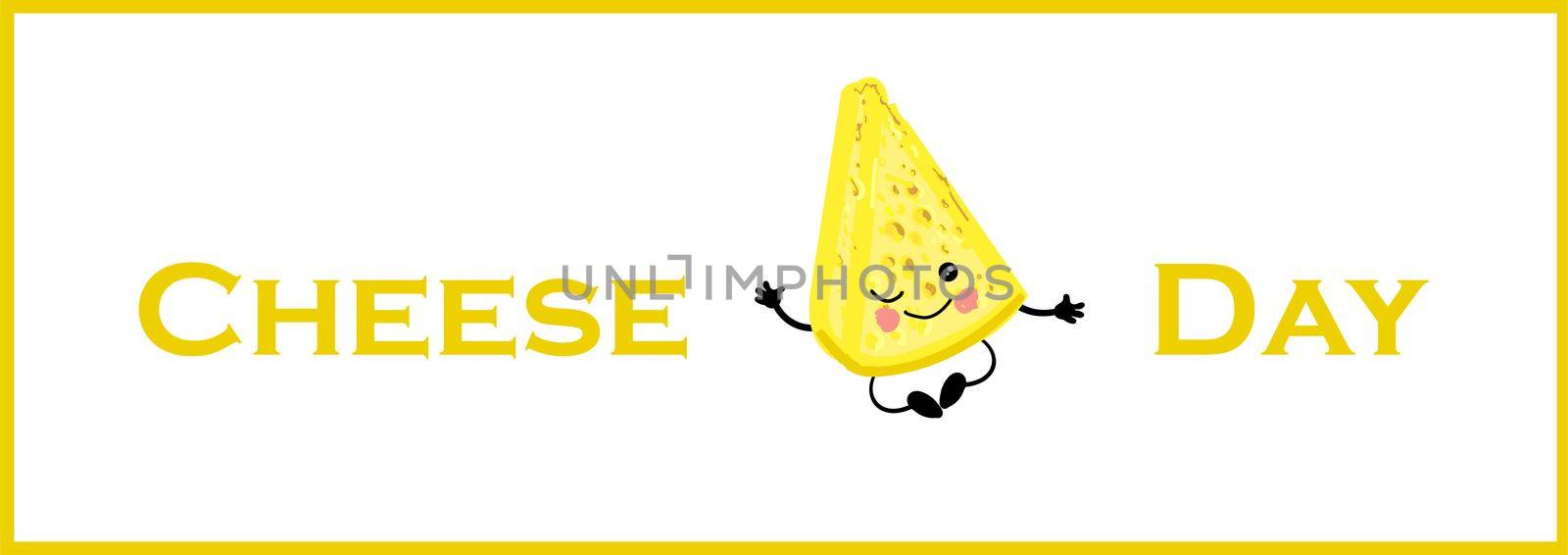 Horizontal banner. Postcard to the day of cheese. Cute cheesy character on a white background.. by annatarankova
