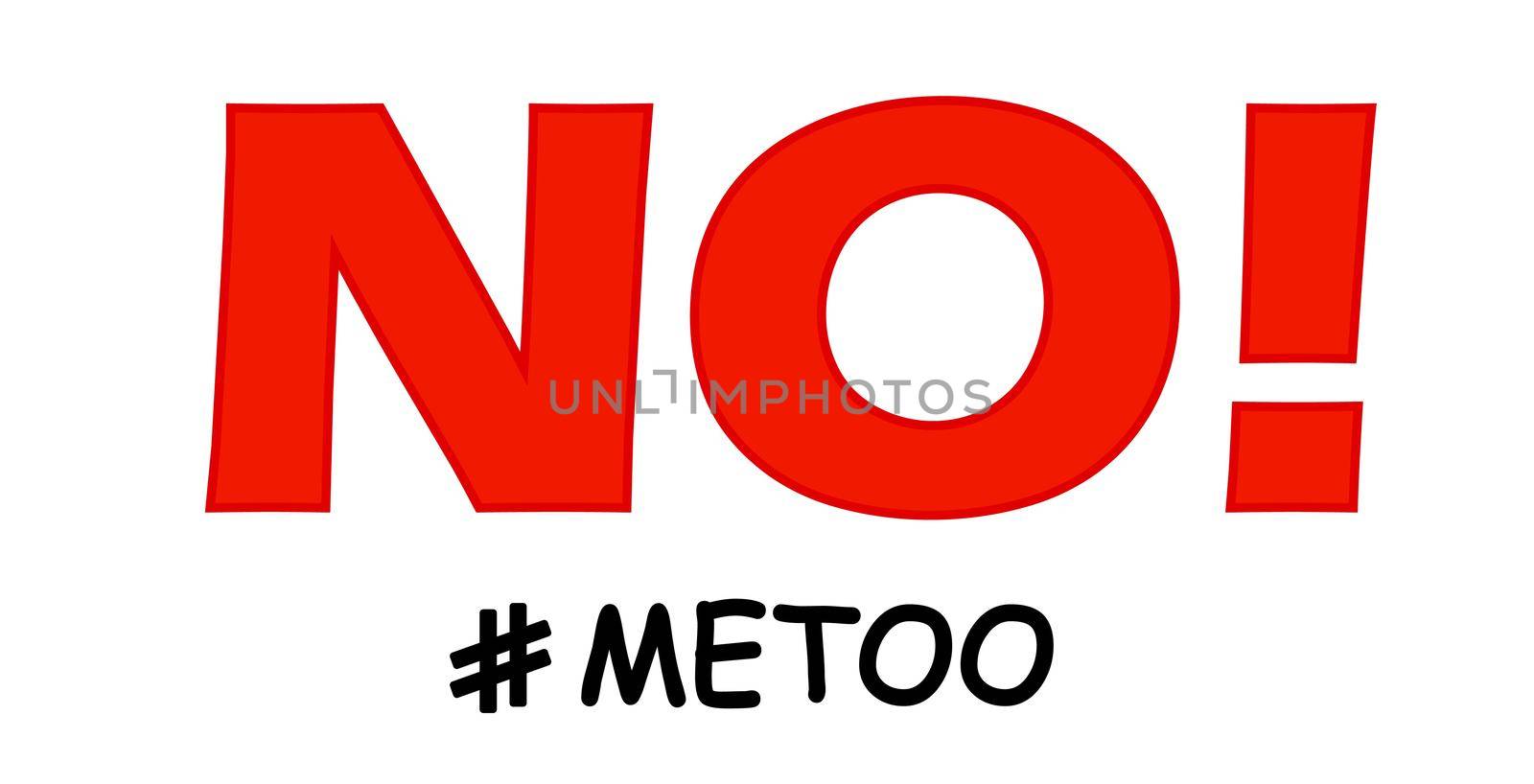 The hashtag is me too. Say no to violence against women. Harassment. Humiliation. Banner. Social movement. Feminism.