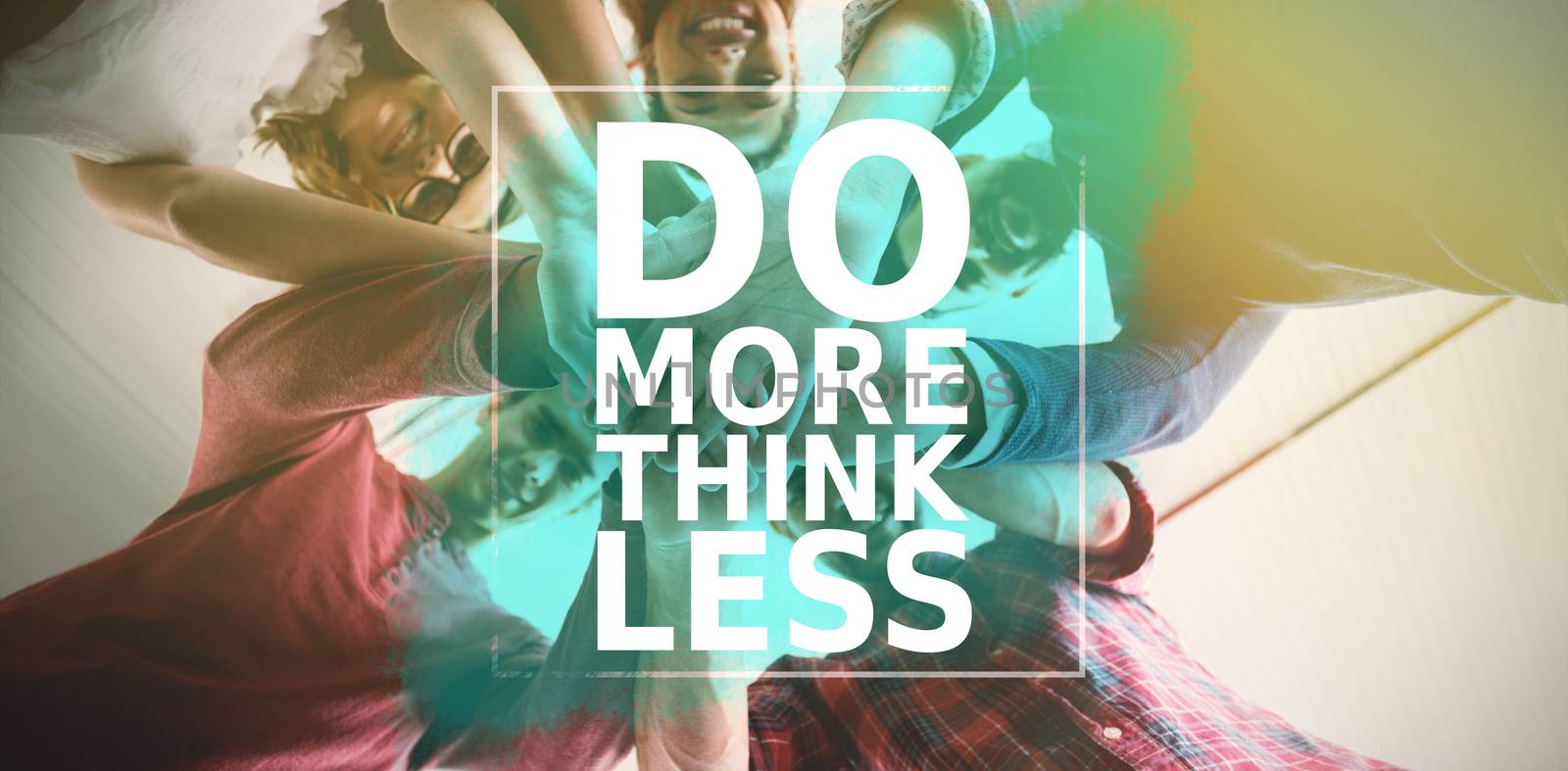 Composite image of do more think less by Wavebreakmedia