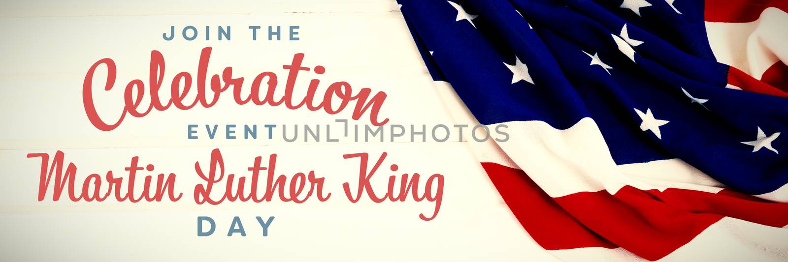 join the celebration event Martin Luther King Day against close-up of an american flag