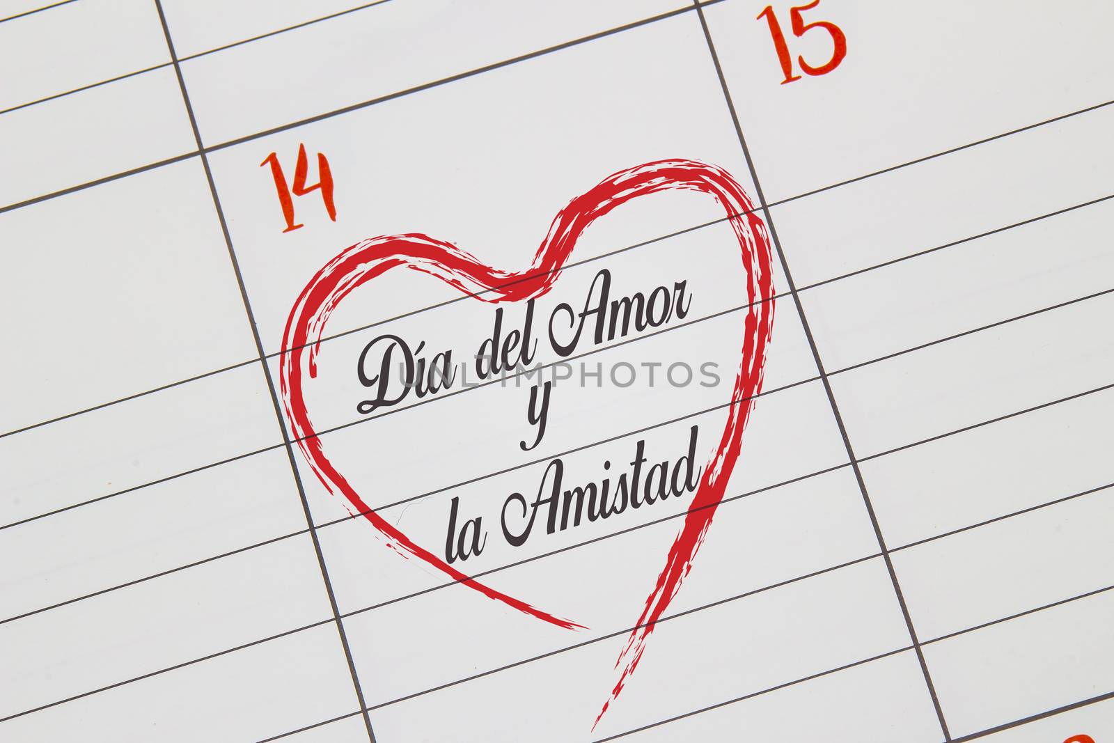 A close up to a Calendar on Feb 14 with the text on Spanish: "Día del Amor y la Amistad" in English means Day Of Love And Friendship