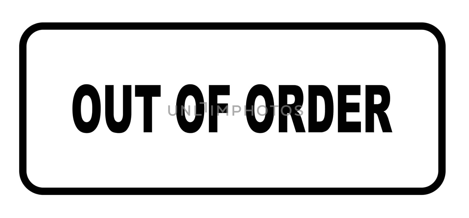 An out of order sign over a white background