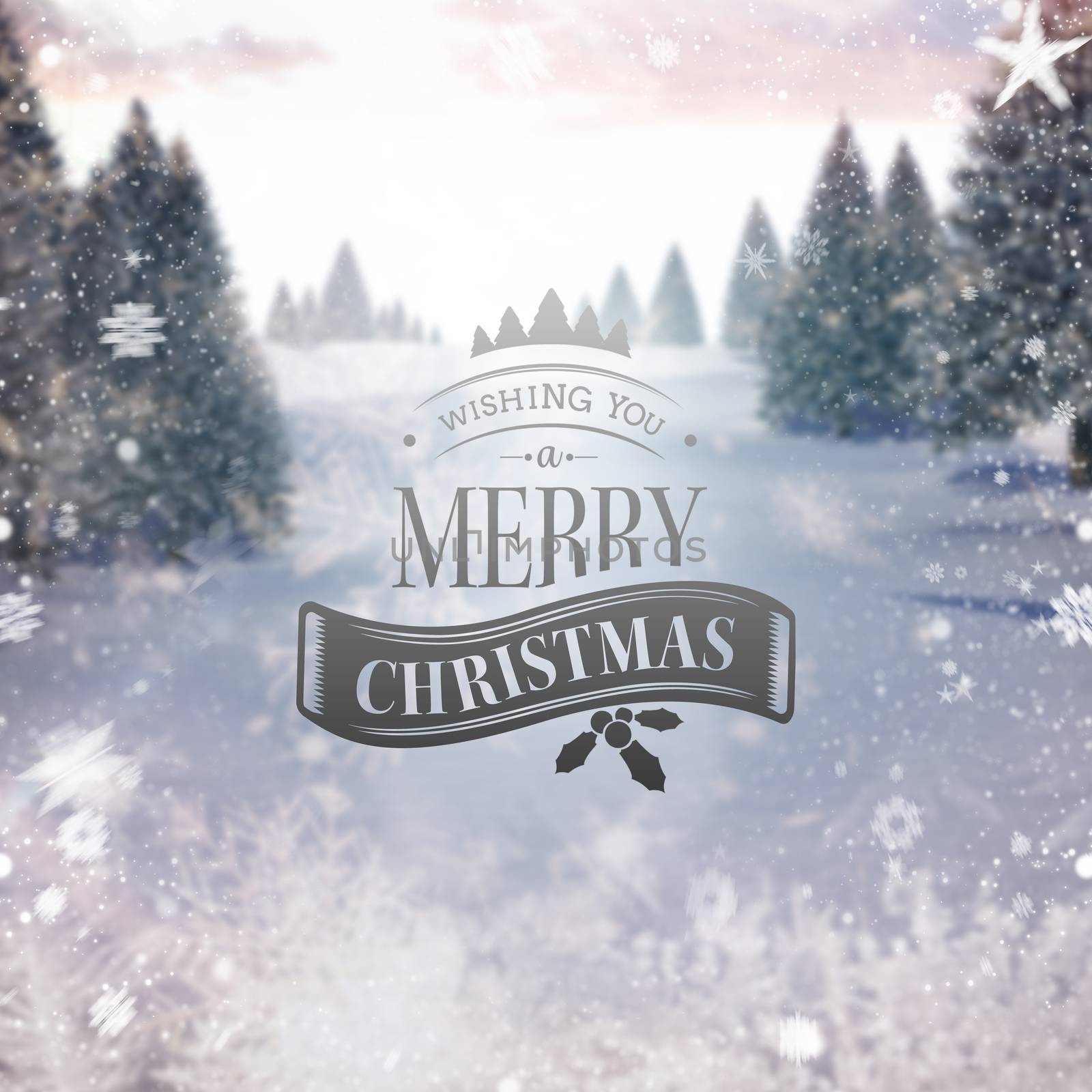 Christmas message against snowy landscape with fir trees
