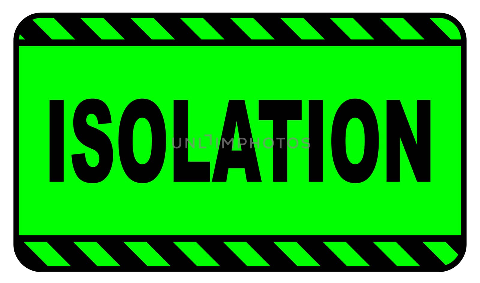 Green isolation warning sign over a white background