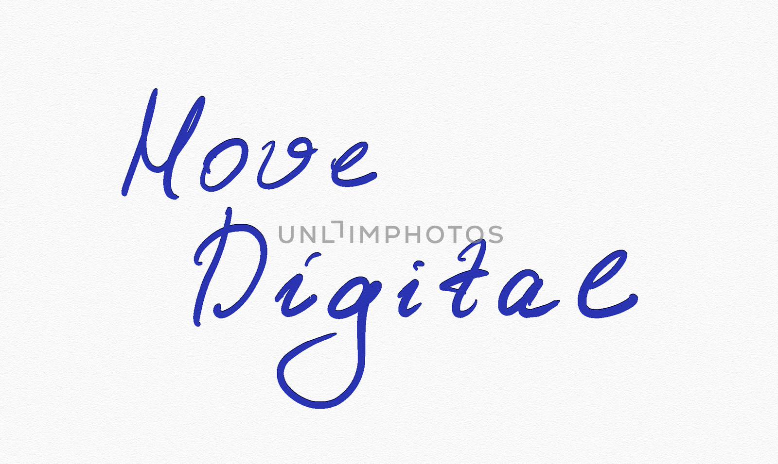 A hand written note of Move Digital words. Modern Digitalization trend business concept. Blue ink on white paper background.