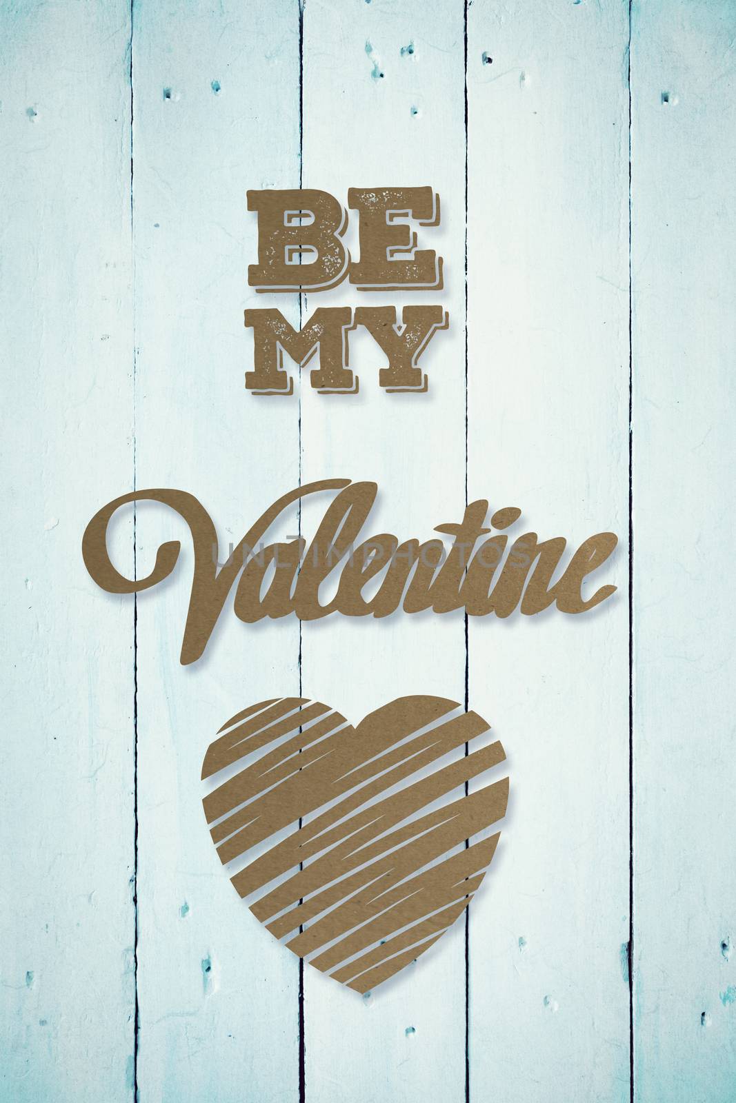 Composite image of be my valentine by Wavebreakmedia