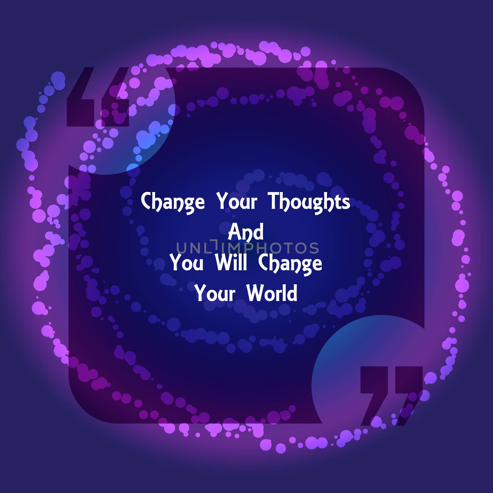 Template of square quote text bubble in form of rectangle. Motivation quote. Change Your Thoughts And You Will Change Your World. Vector