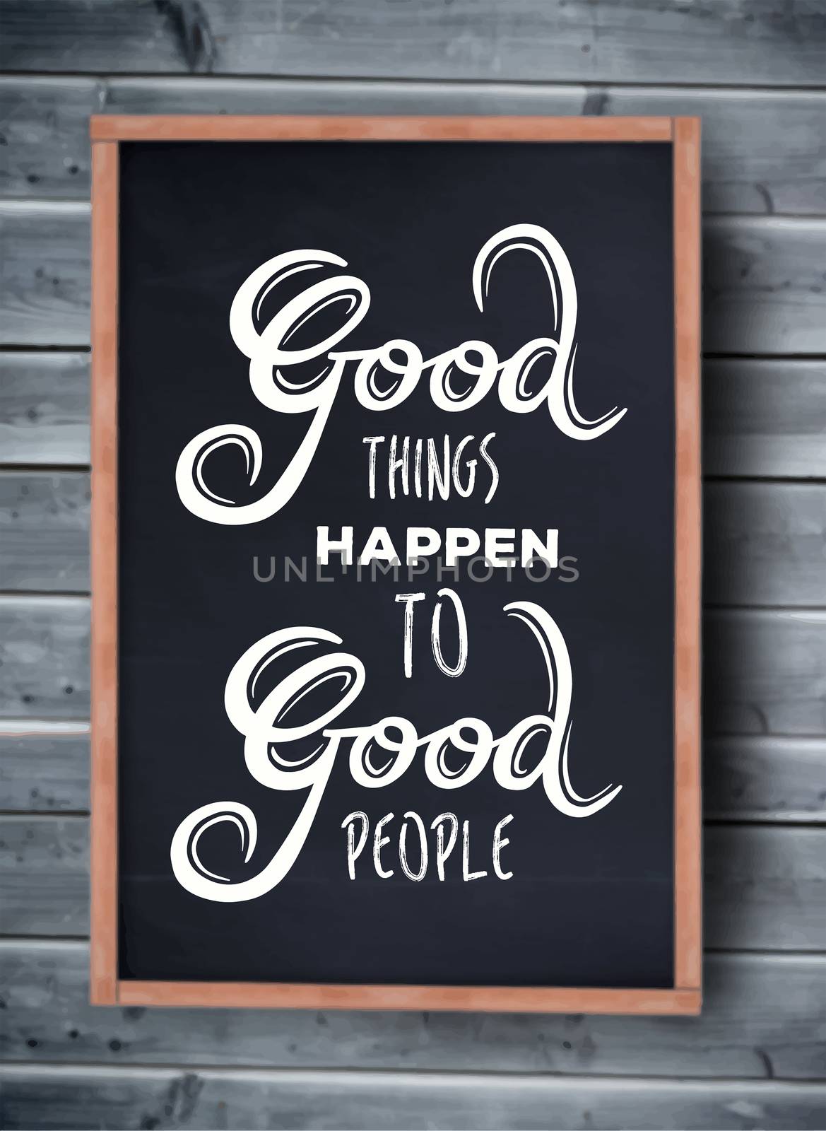 Good things happen to good people vector by Wavebreakmedia