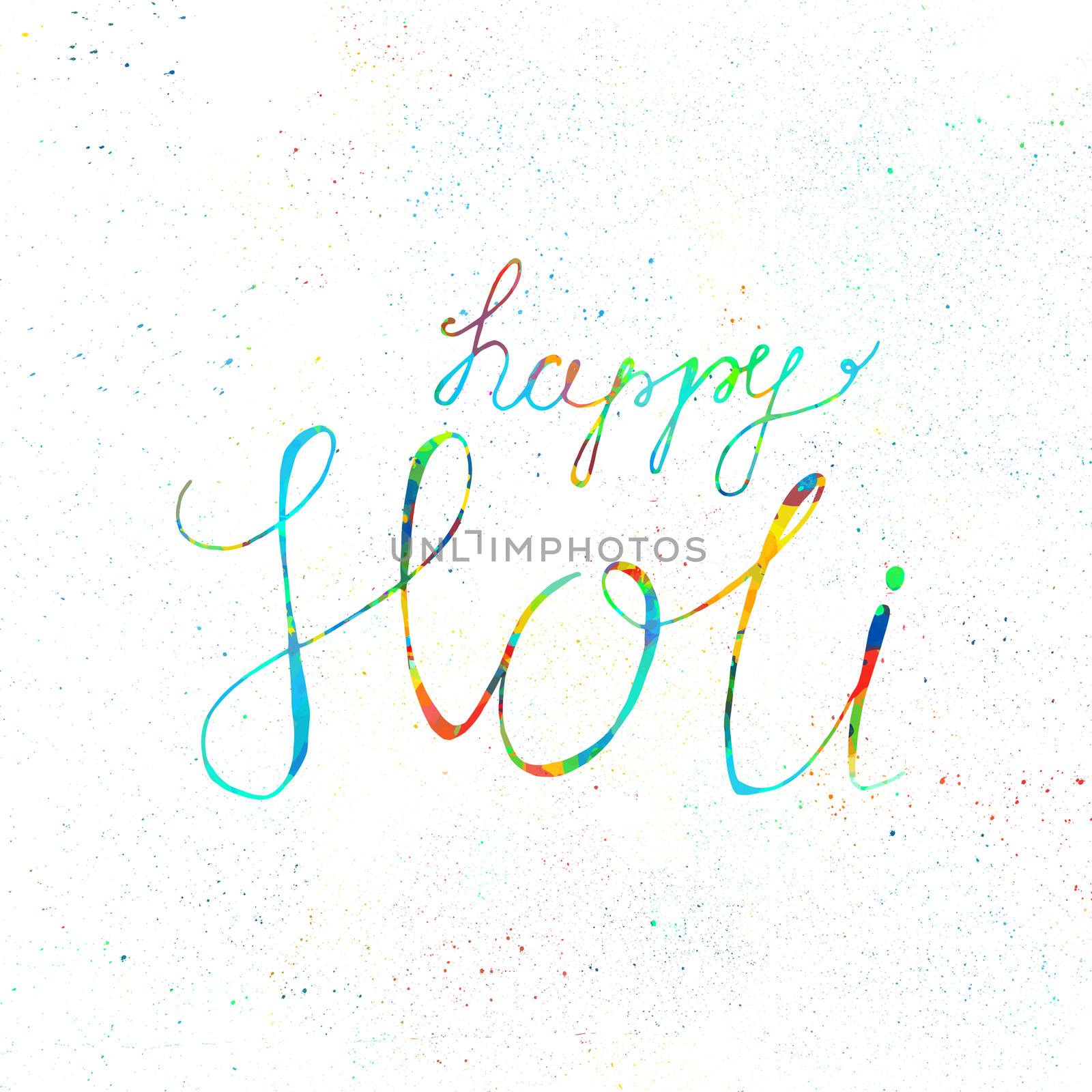 Indian Festival of Colours design for banner, print, poster and card. Happy Holi celebration calligraphy. Vector