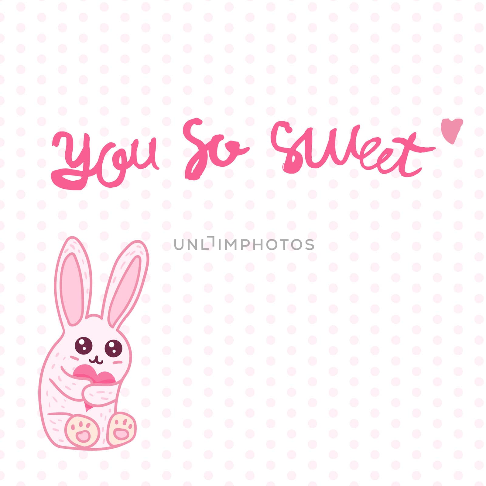Vintage hand drawn lettering hipster composition with phrase You So Sweet with rabbit and heart. Print, typographic, greeting, poster, t-shirt design about love. Vector