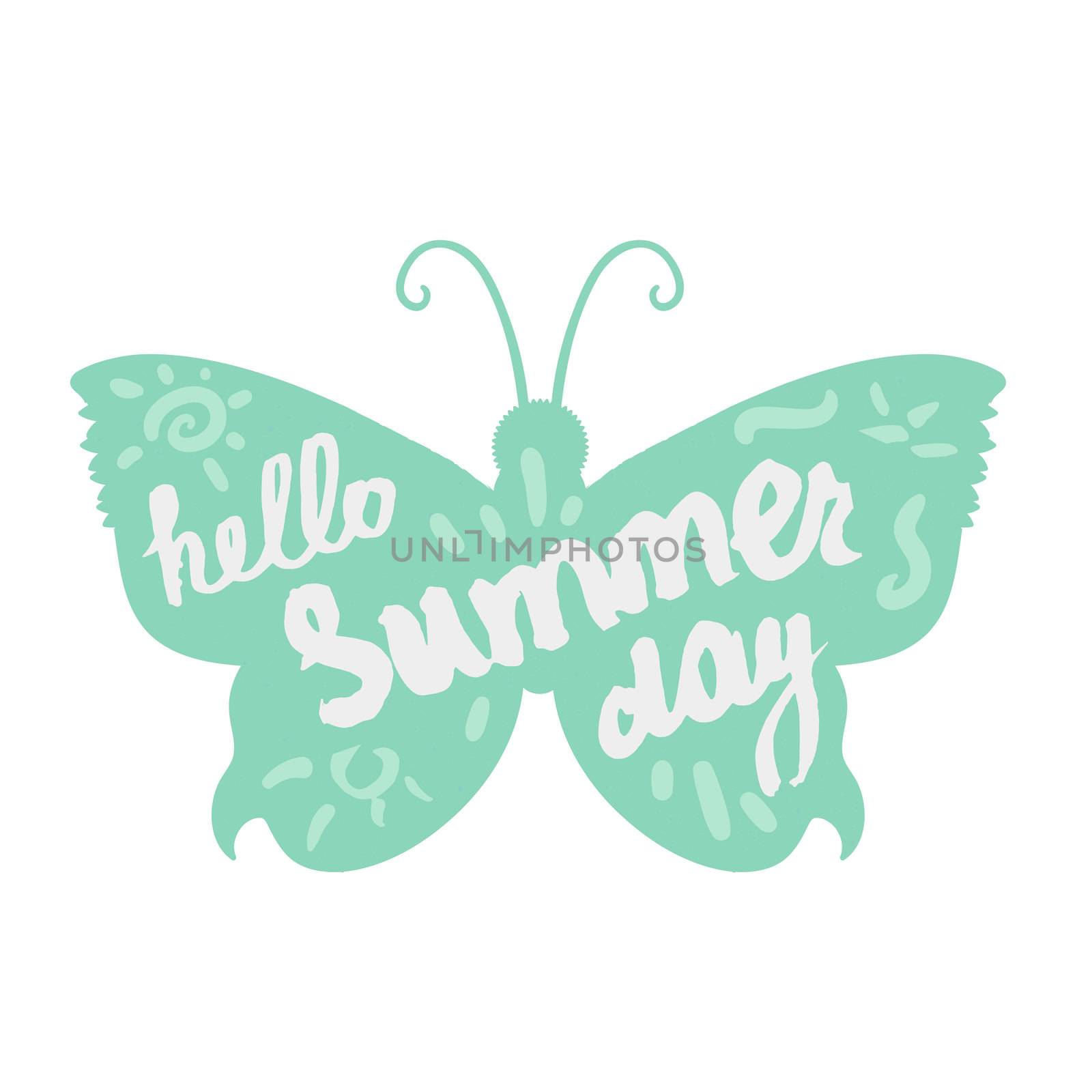 Hello Summer Day Lettering by brush. Typographic vacation and travel vintage poster with bright butterfly. Vector