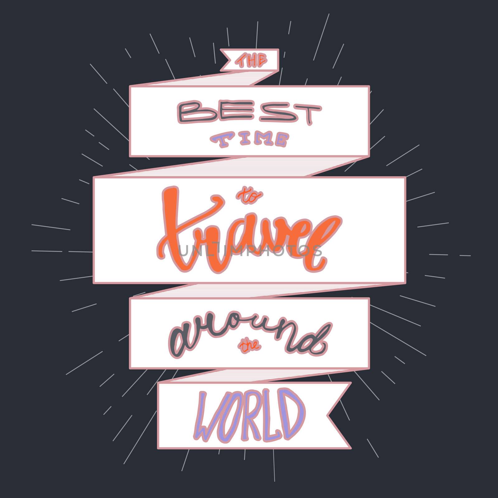 Travel inspirational lettering by barsrsind