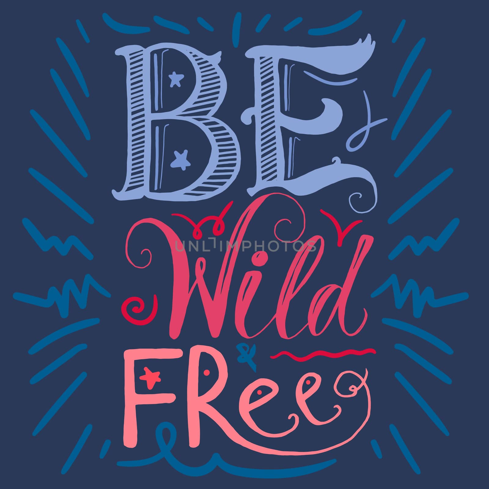 Motivation Wild and Free Lettering Concept by barsrsind