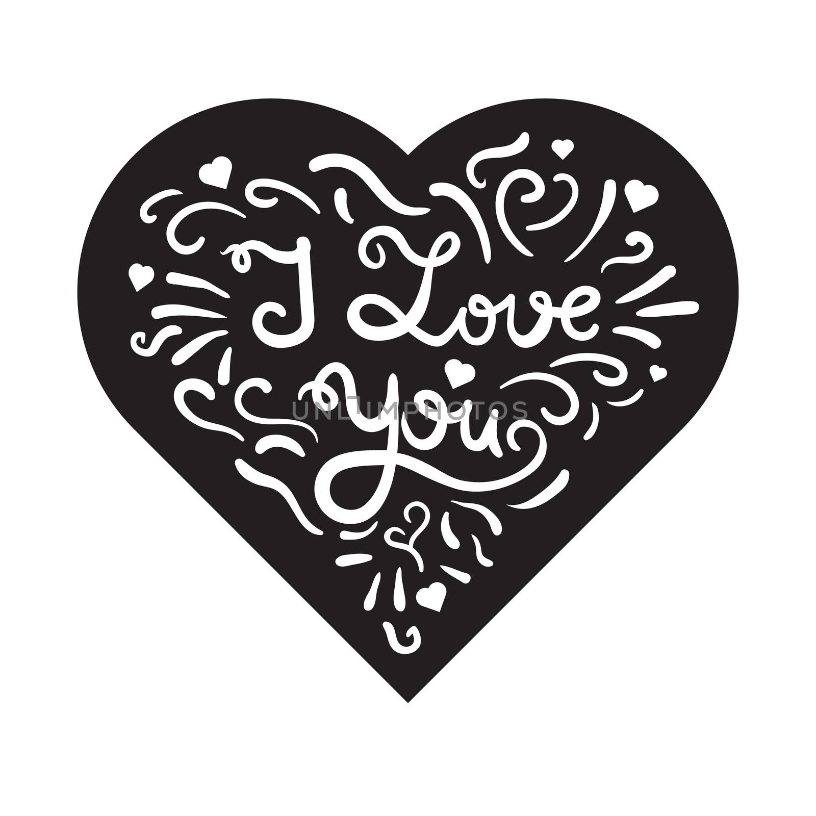 Vintage heart with lettering. Greeting about love for Valentine's Day. Retro wedding card. I love you. Vector