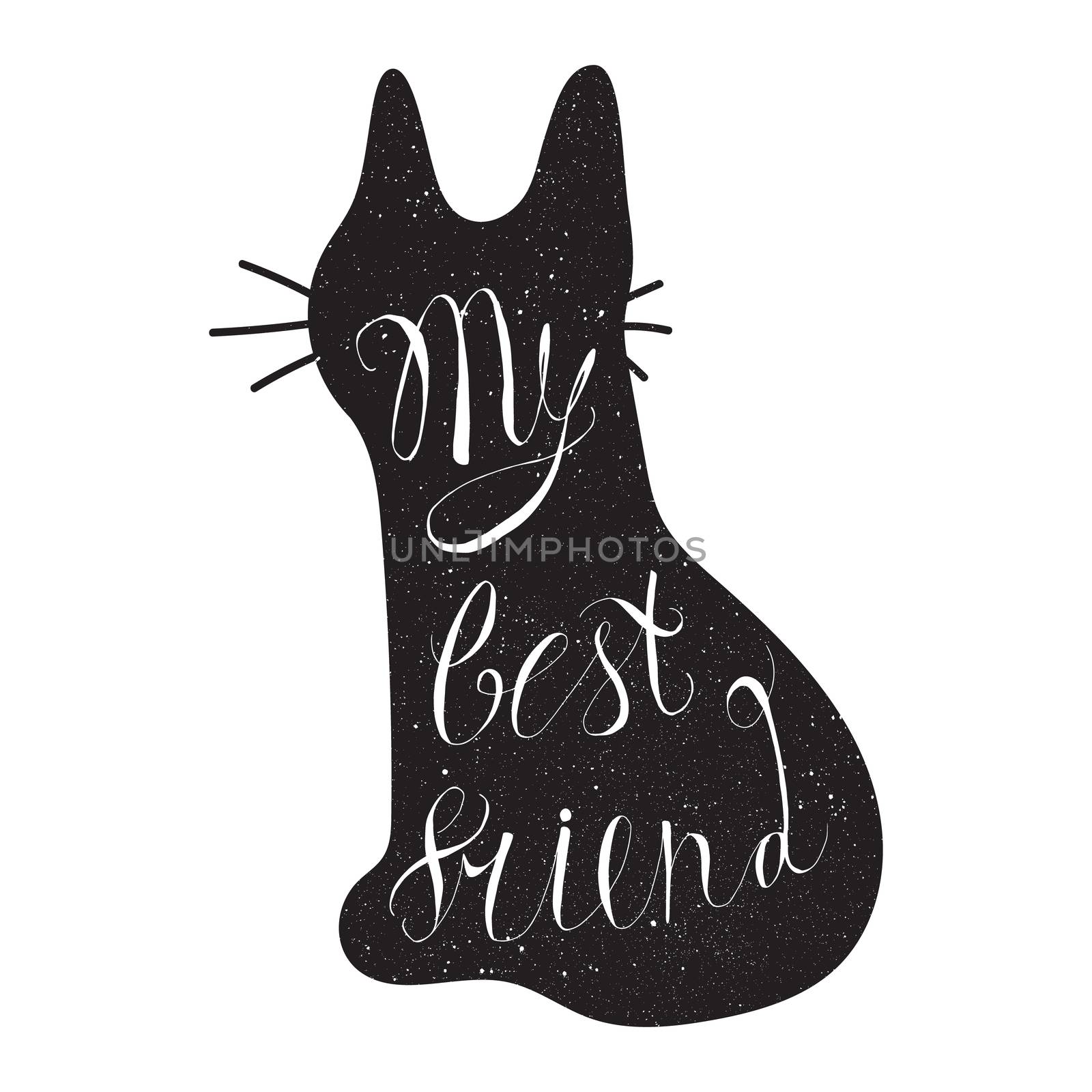 Vintage hand drawn lettering hipster composition with phrase My best friend inscribed into cat silhouette. Print, typographic, greeting, poster, t-shirt design about pet. Vector