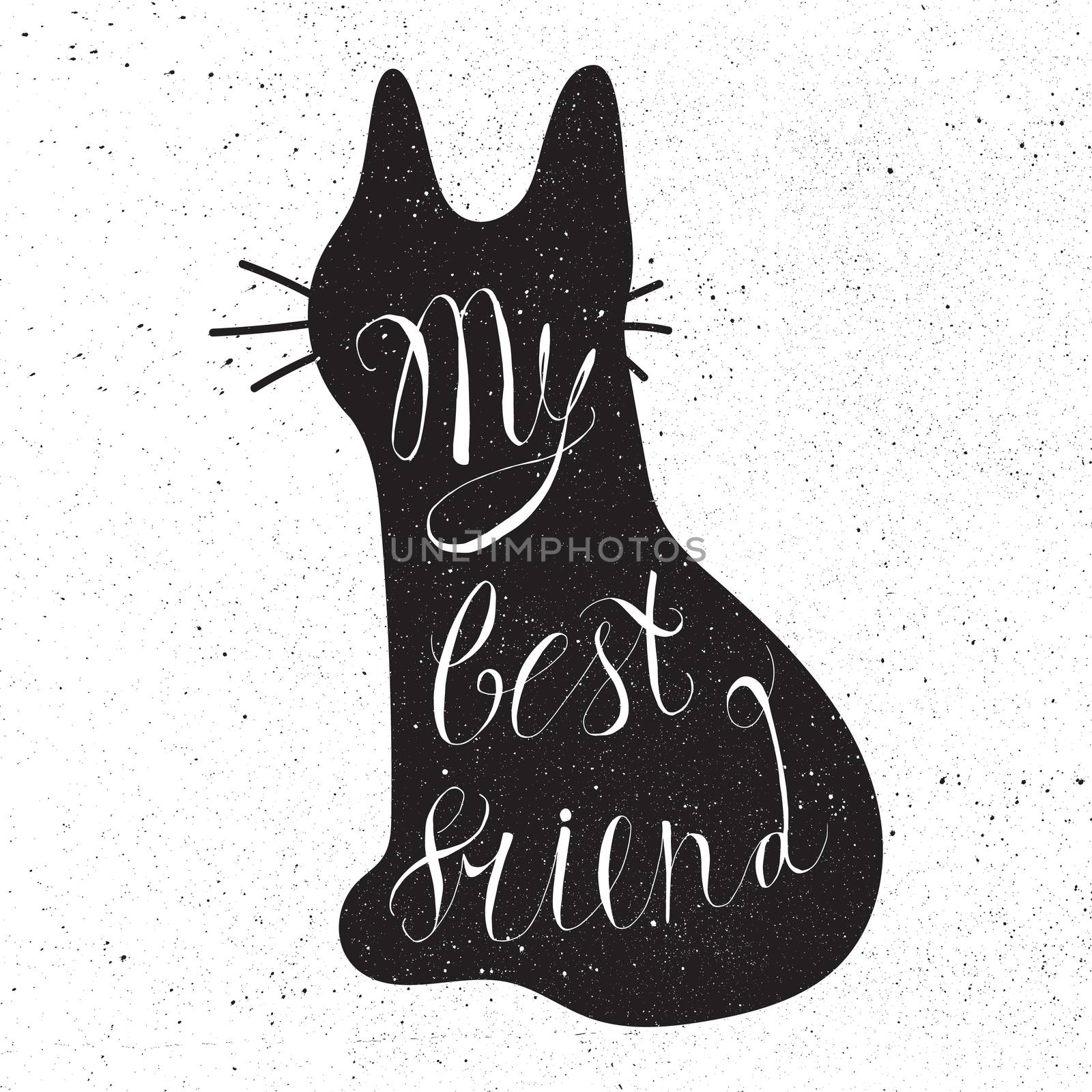 Vintage hand drawn lettering hipster composition with phrase My best friend inscribed into cat silhouette. Print, typographic, greeting, poster, t-shirt design about pet. Vector