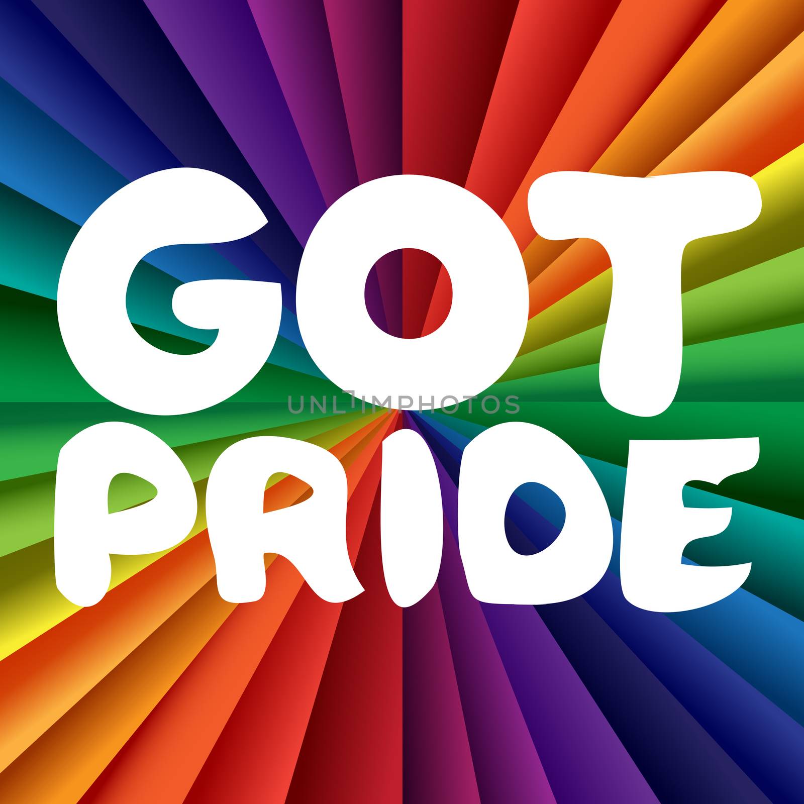 Got Pride Banner With Rainbow Colorful Theme. Stop Homophobia. Vector