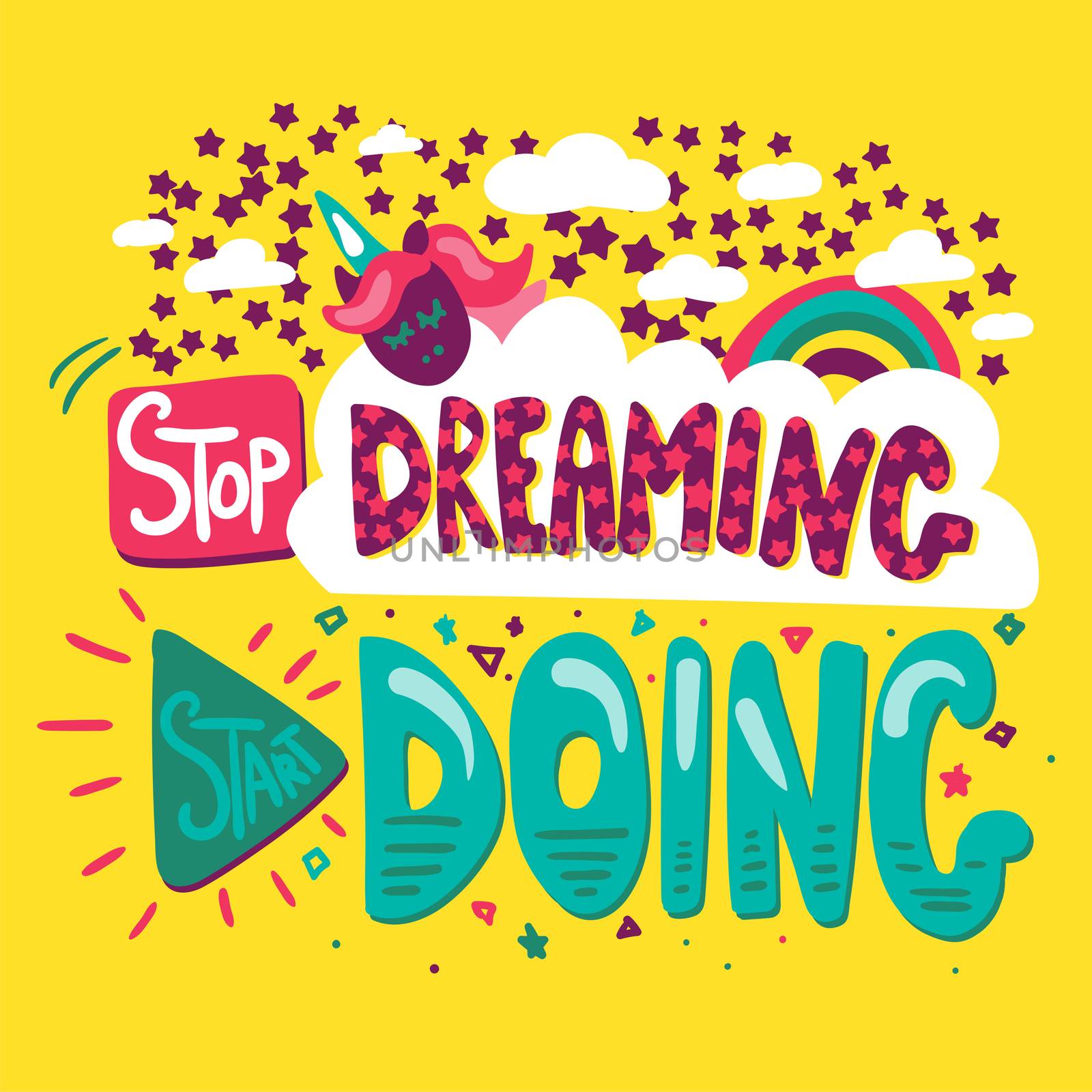 Stop Dreaming Start Doing. Motivation Concept On Yellow Sun Background. Vector