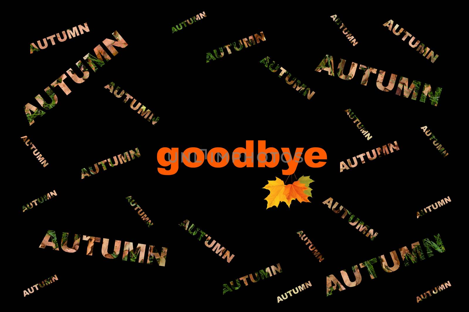 The slogan "Autumn goodbye" on a black background