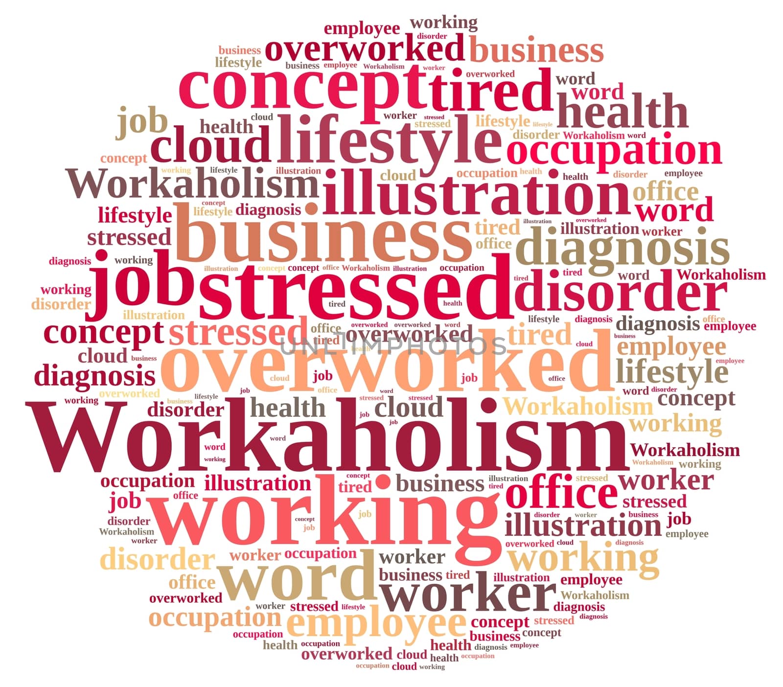 Illustration with word cloud on the subject of workaholism