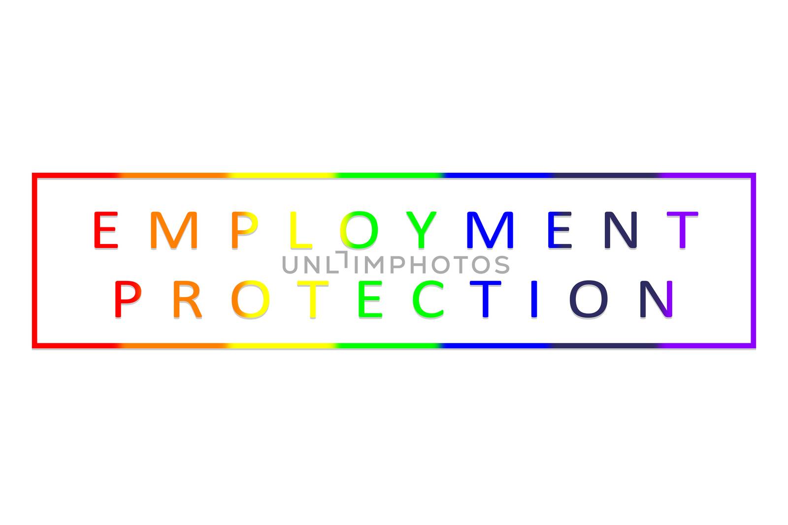 Employment protection text blended with on gay or LGBTQ pride colours