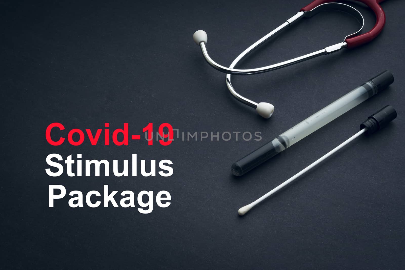 COVID-19 or CORONAVIRUS STIMULUS PACKAGE text with stethoscope and medical swab on black background. Covid-19 or Coronavirus concept. 