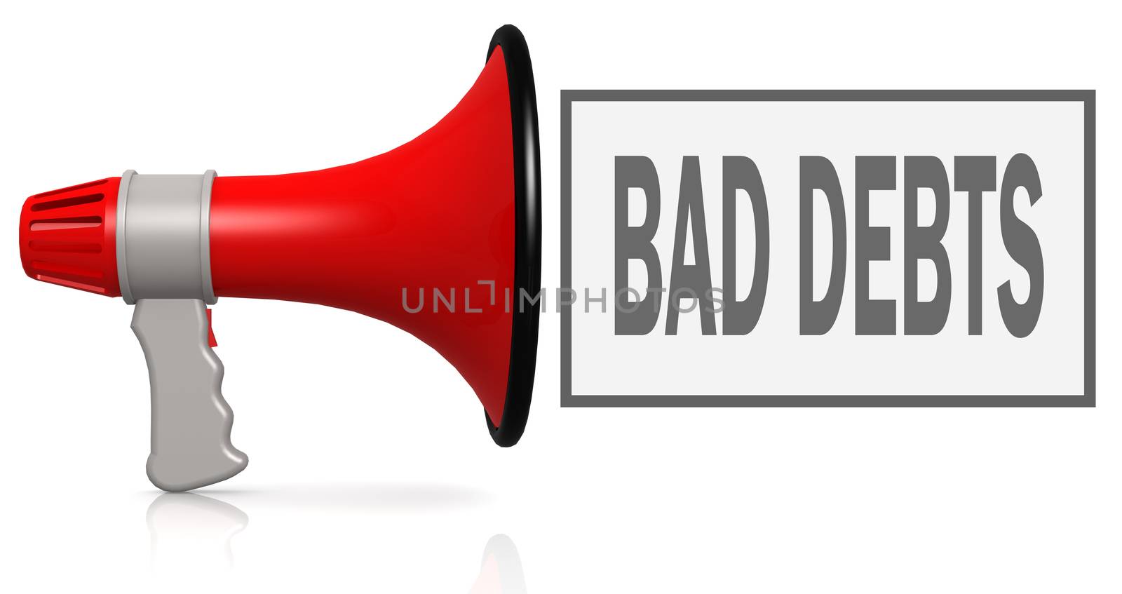 Bad debts word with red megaphone isolated on white, 3D rendering