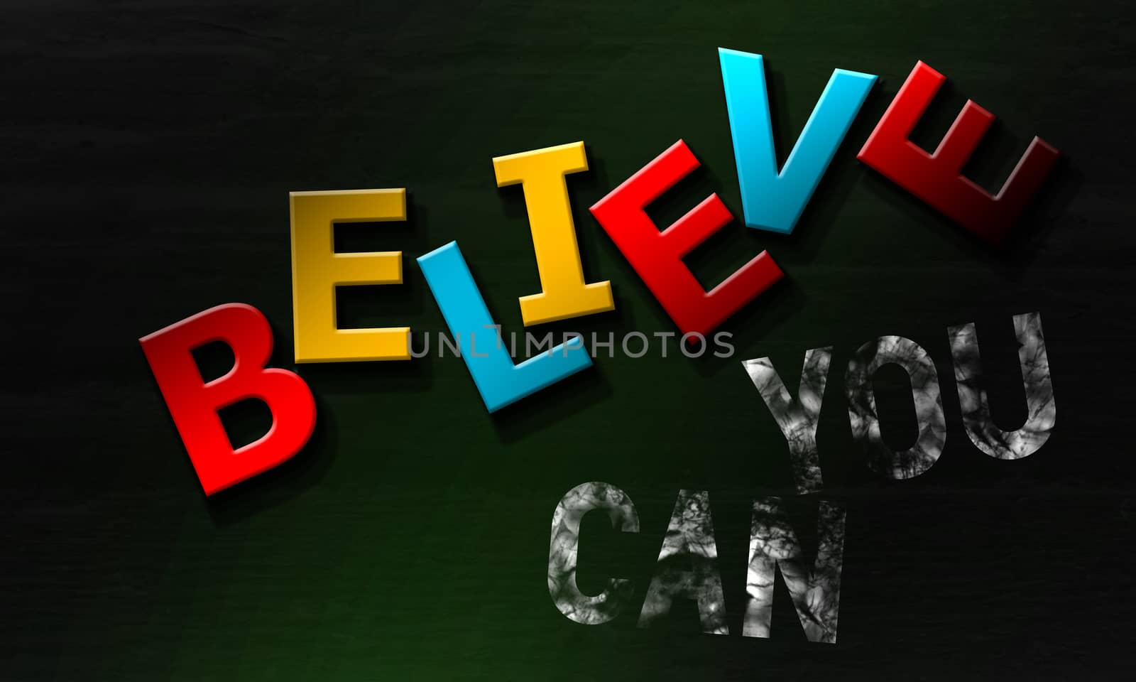 Believe you can inspirational quote with colorful text by tang90246