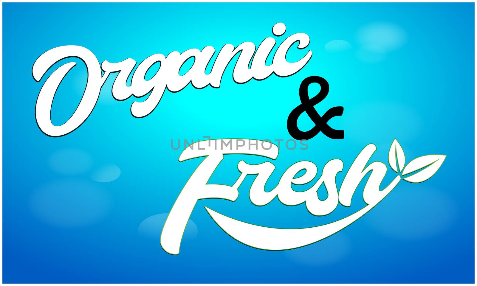 organic and fresh text on abstract background by aanavcreationsplus