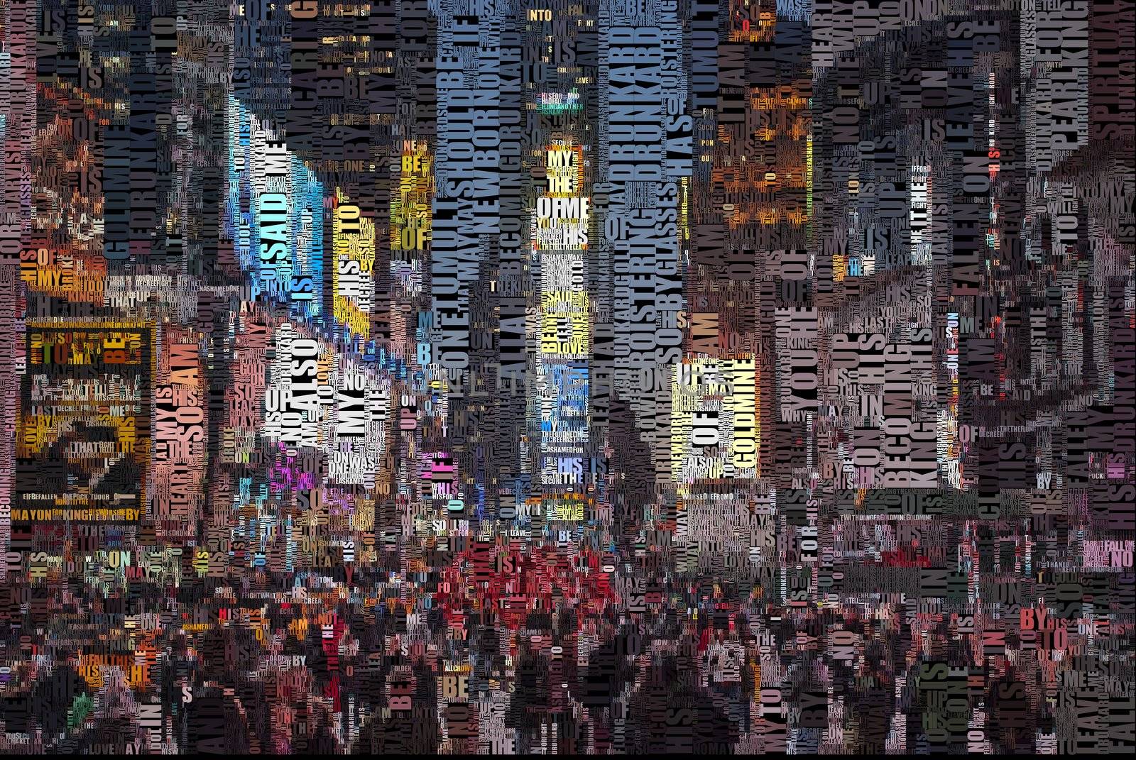 Abstract composition. Time square. Image composed entirely of text, words