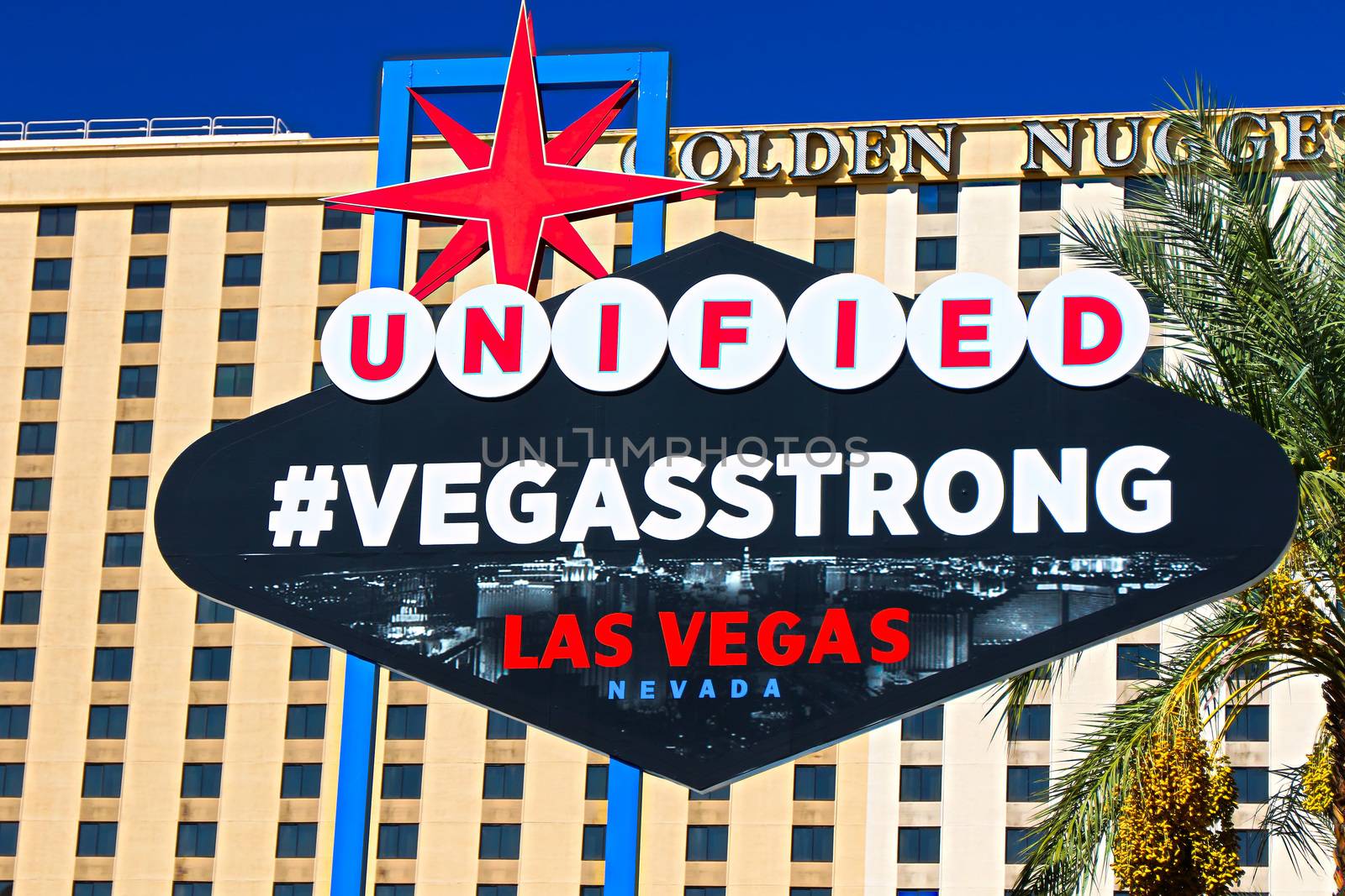 LAS VEGAS,NEVADA,USA - 10 OCT : The VEGAS STRONG sign on bright sunny day in Downtown Las Vegas background of Golden Nugget Hotel , Nevada USA,10 Oct 2017.