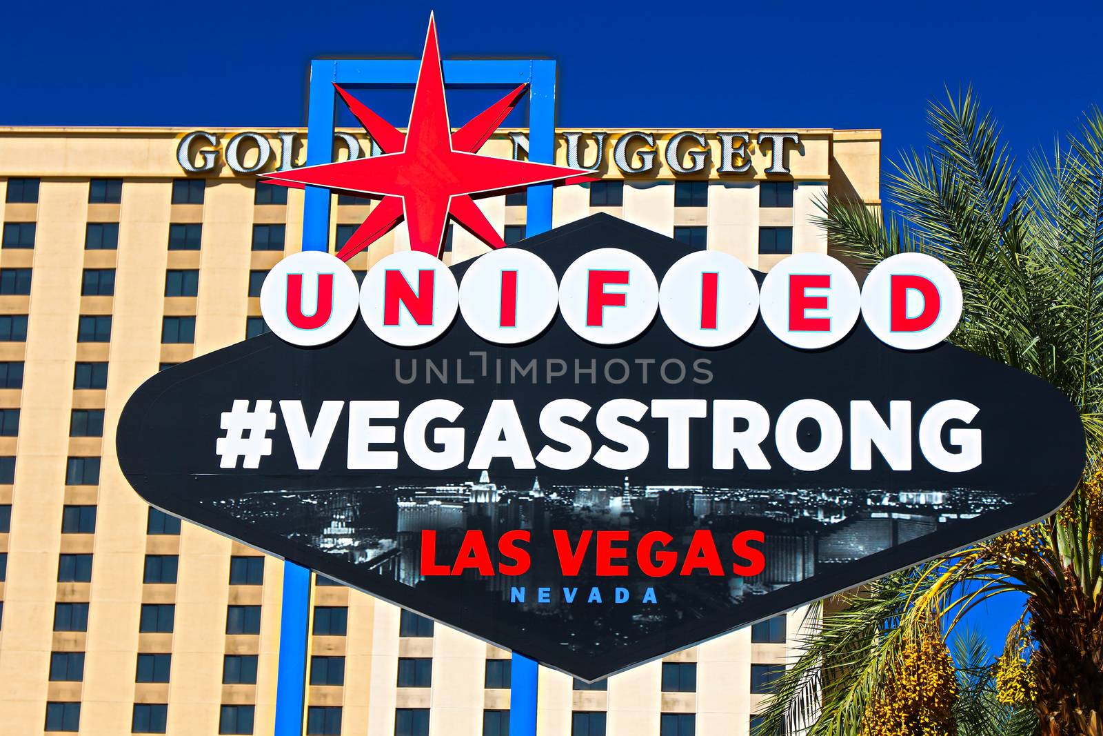 LAS VEGAS,NEVADA,USA - 10 OCT : The VEGAS STRONG sign on bright sunny day in Downtown Las Vegas background of Golden Nugget Hotel , Nevada USA,10 Oct 2017.