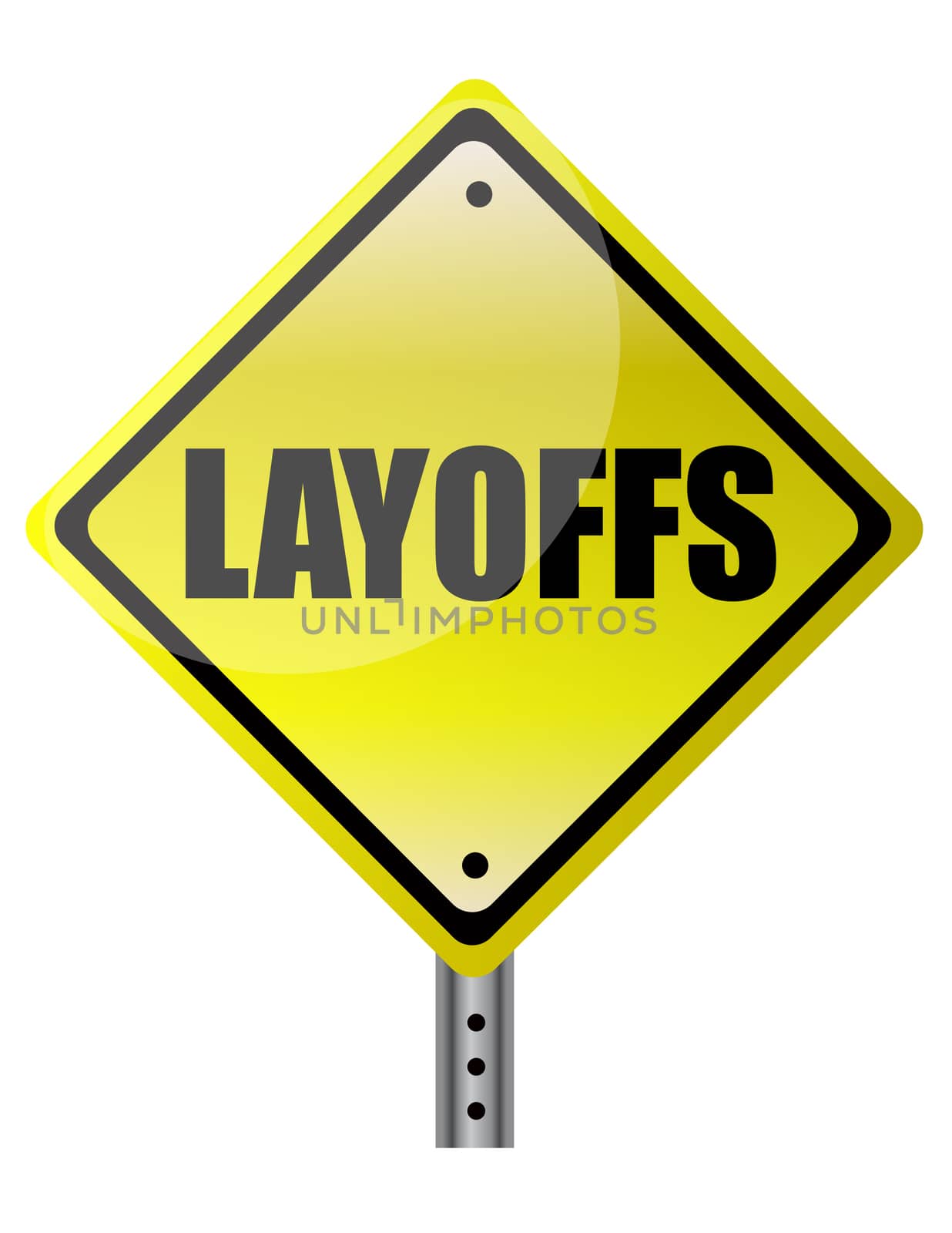 layoffs yellow warning sign on white background