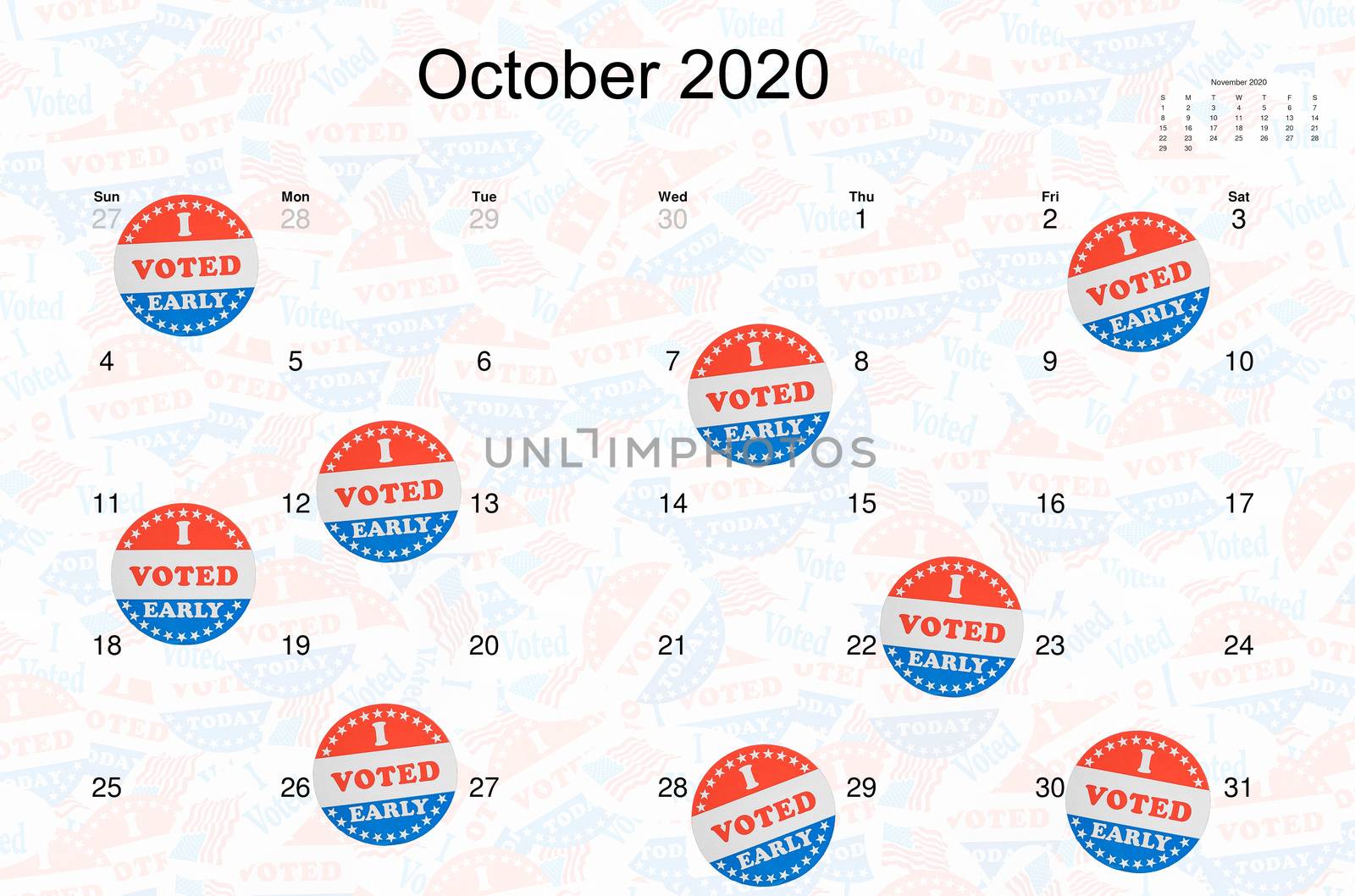I Voted Early sticker or campaign buttons stuck on an October 2020 calendar to show early voting by voters in Presidential election