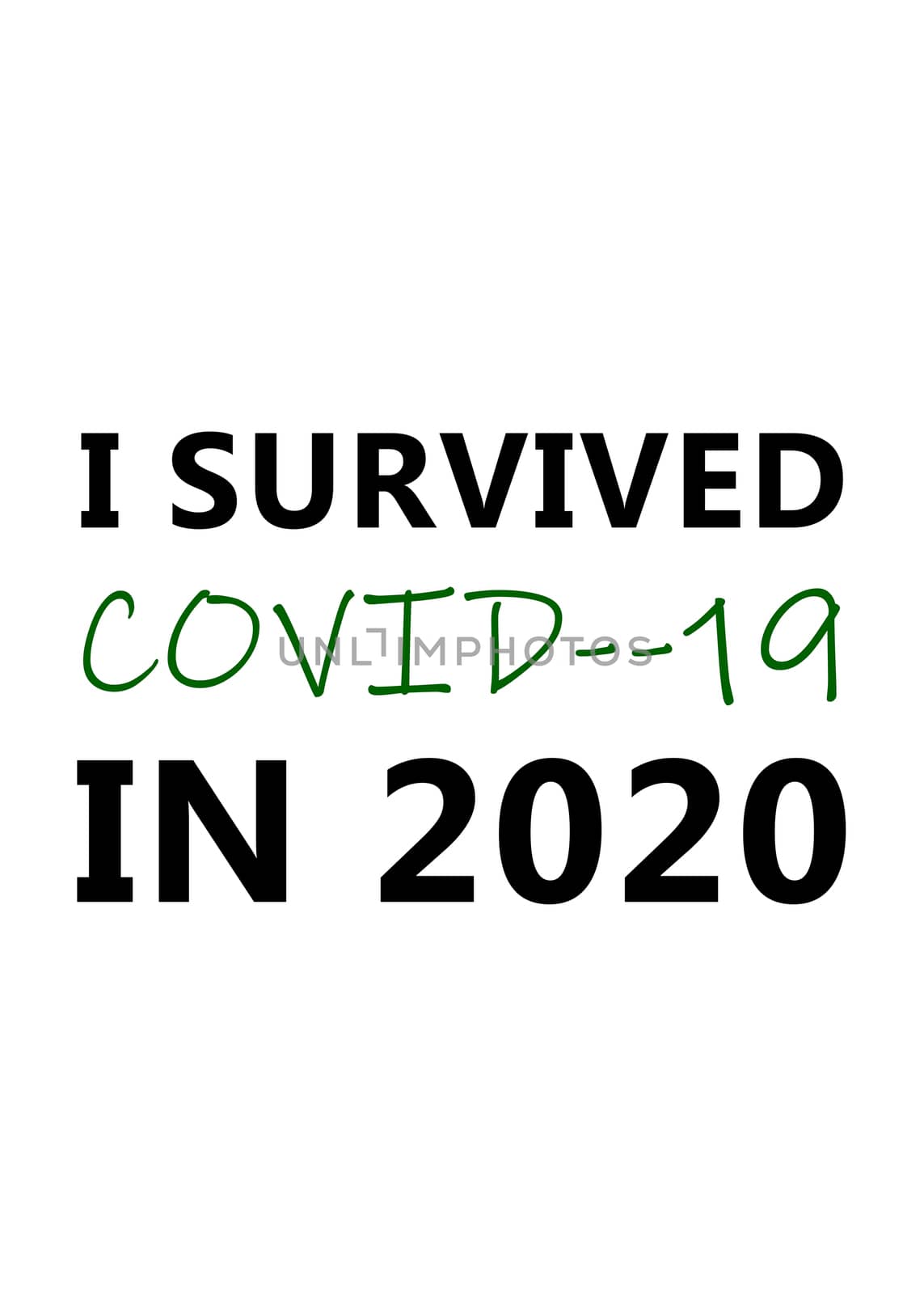 i Survived the Covid-19 in 2020 by Bigalbaloo
