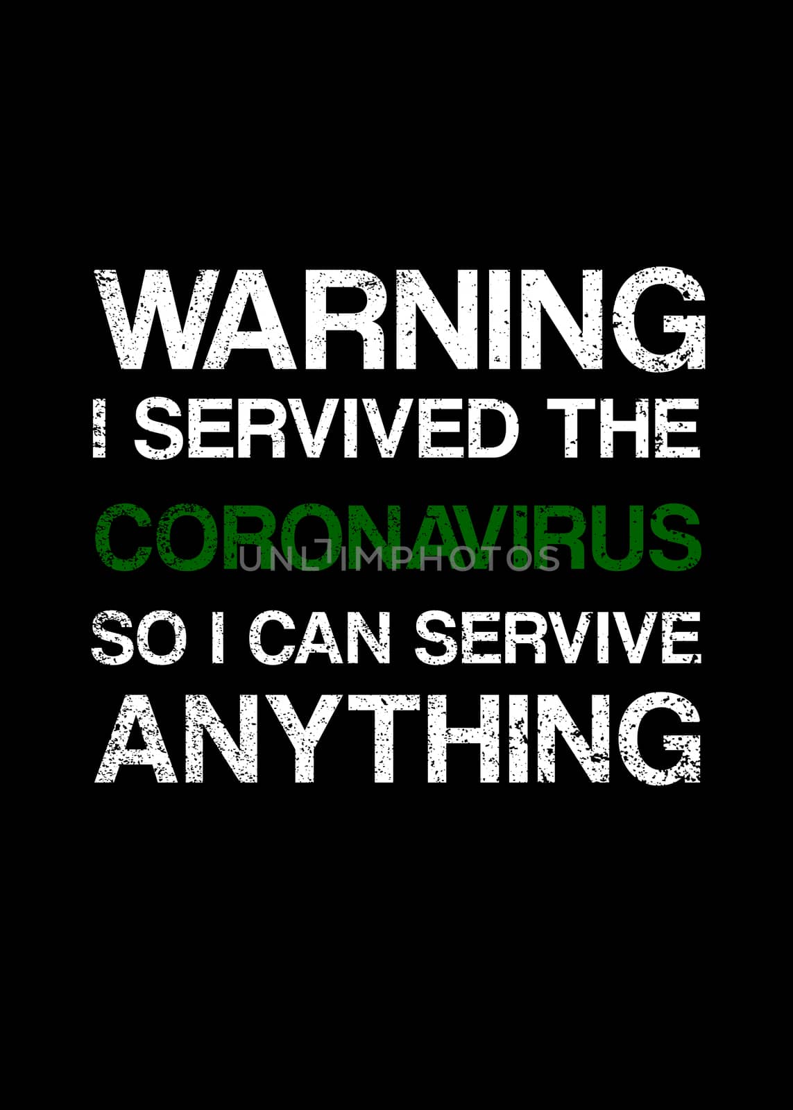 Warning I Survived Coronavirus by Bigalbaloo