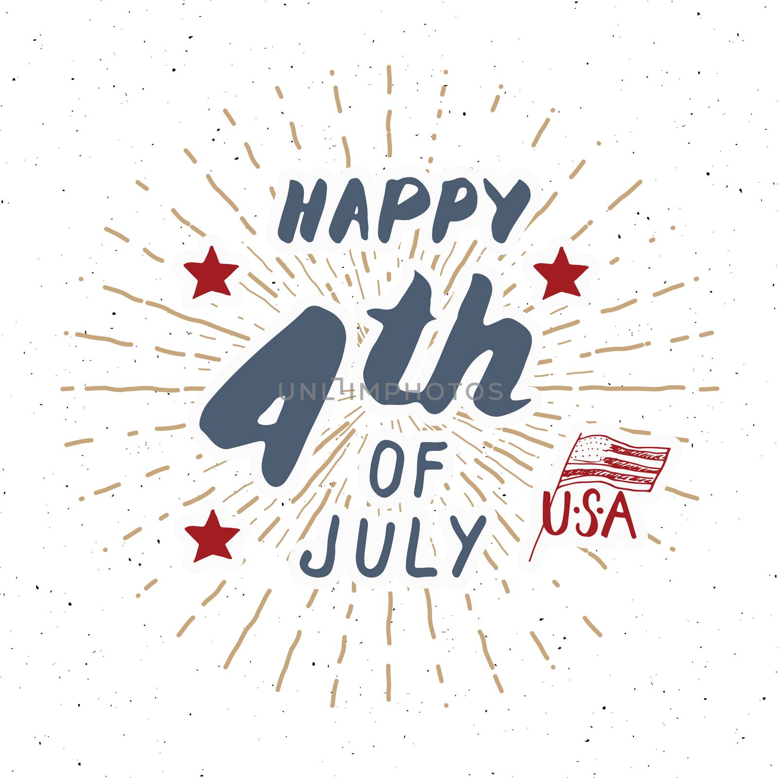 Happy Independence Day, fourth of july, Vintage USA greeting card, United States of America celebration. Hand lettering, american holiday grunge textured retro design vector illustration