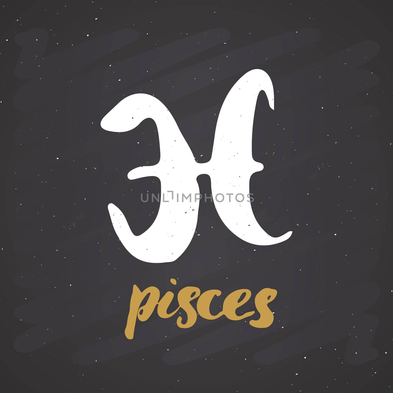 Zodiac sign Pisces and lettering. Hand drawn horoscope astrology symbol, grunge textured design, typography print, vector illustration on chalkboard background.