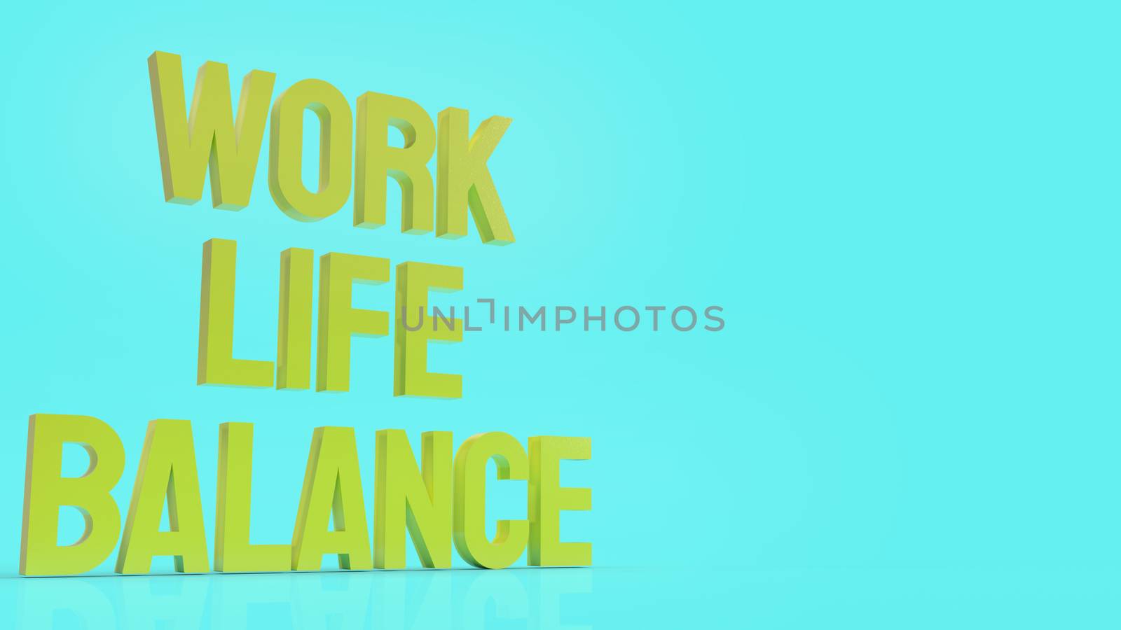 The work life balance text  3d rendering.