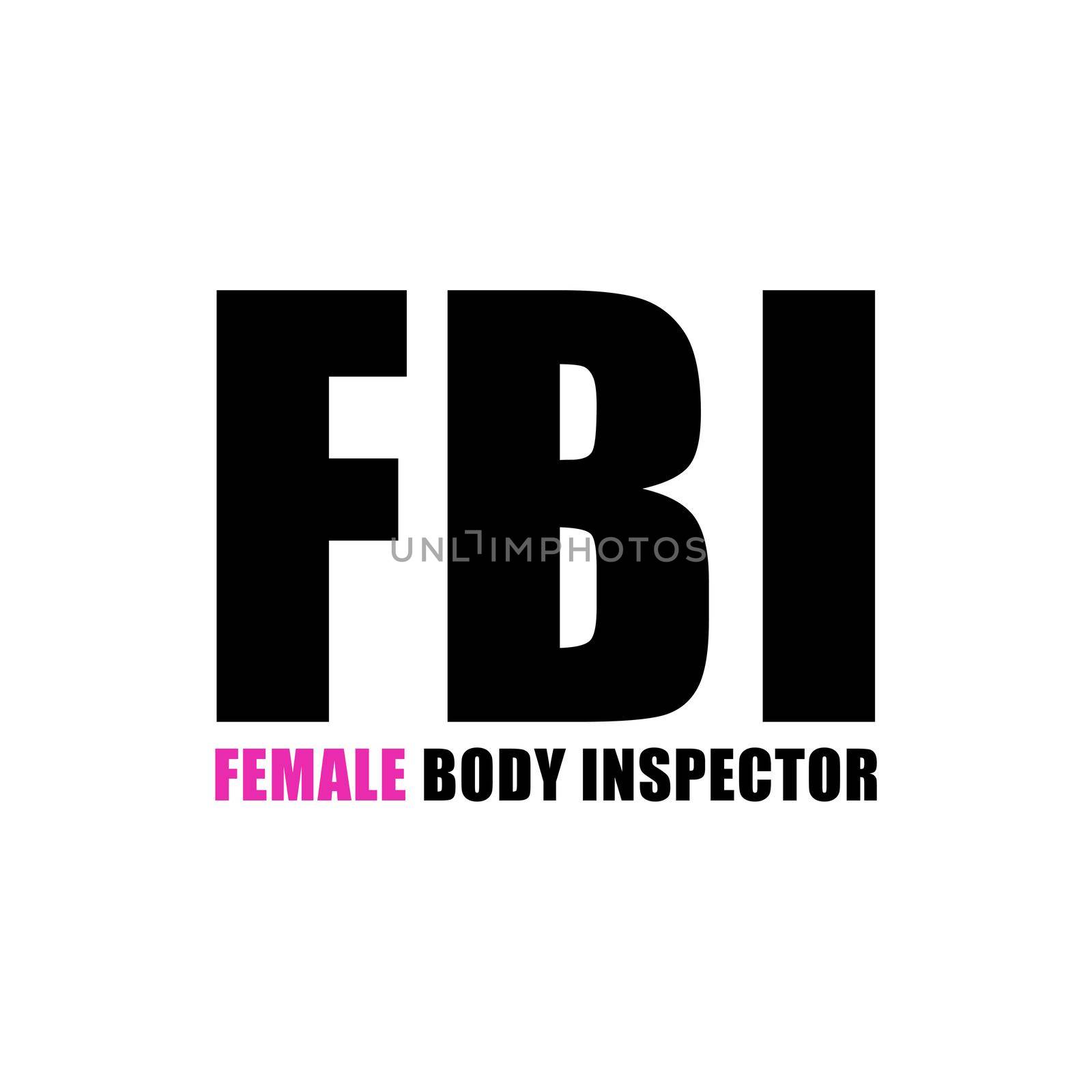 A funny FBI female body inspector text.