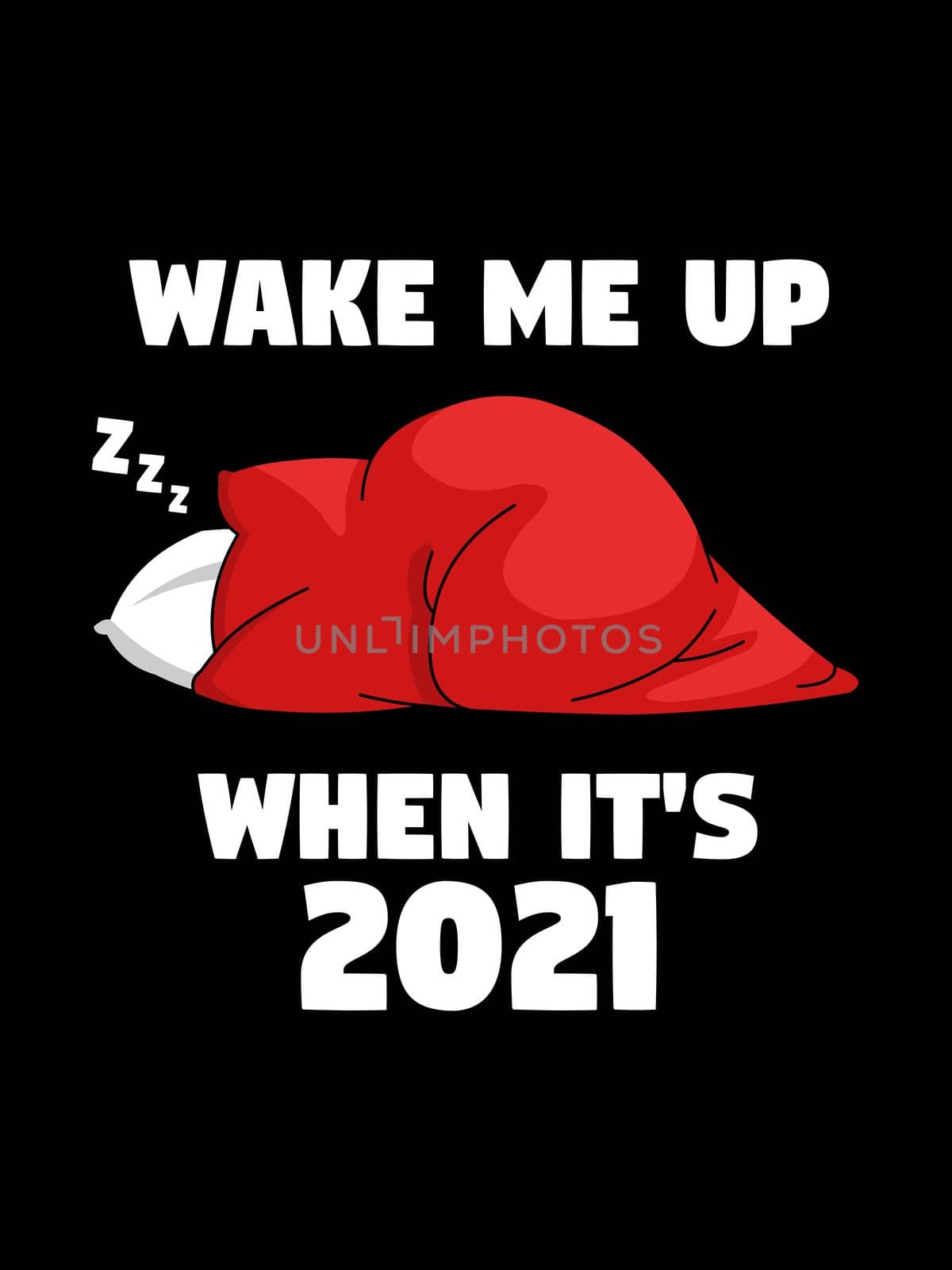 Wake me up when it's 2021 by Bigalbaloo