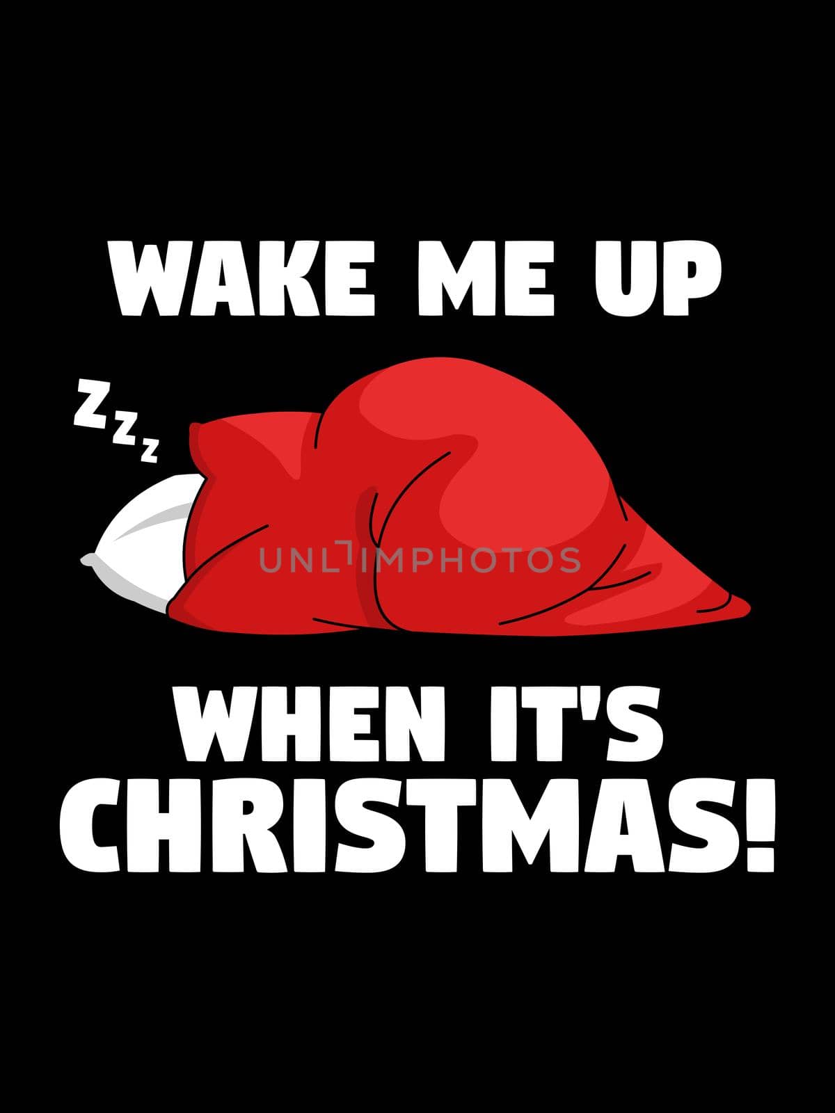 Wake me up when it's Christmas by Bigalbaloo