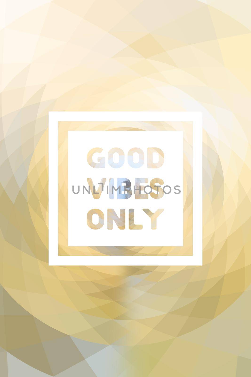 Good Vibes Only poster