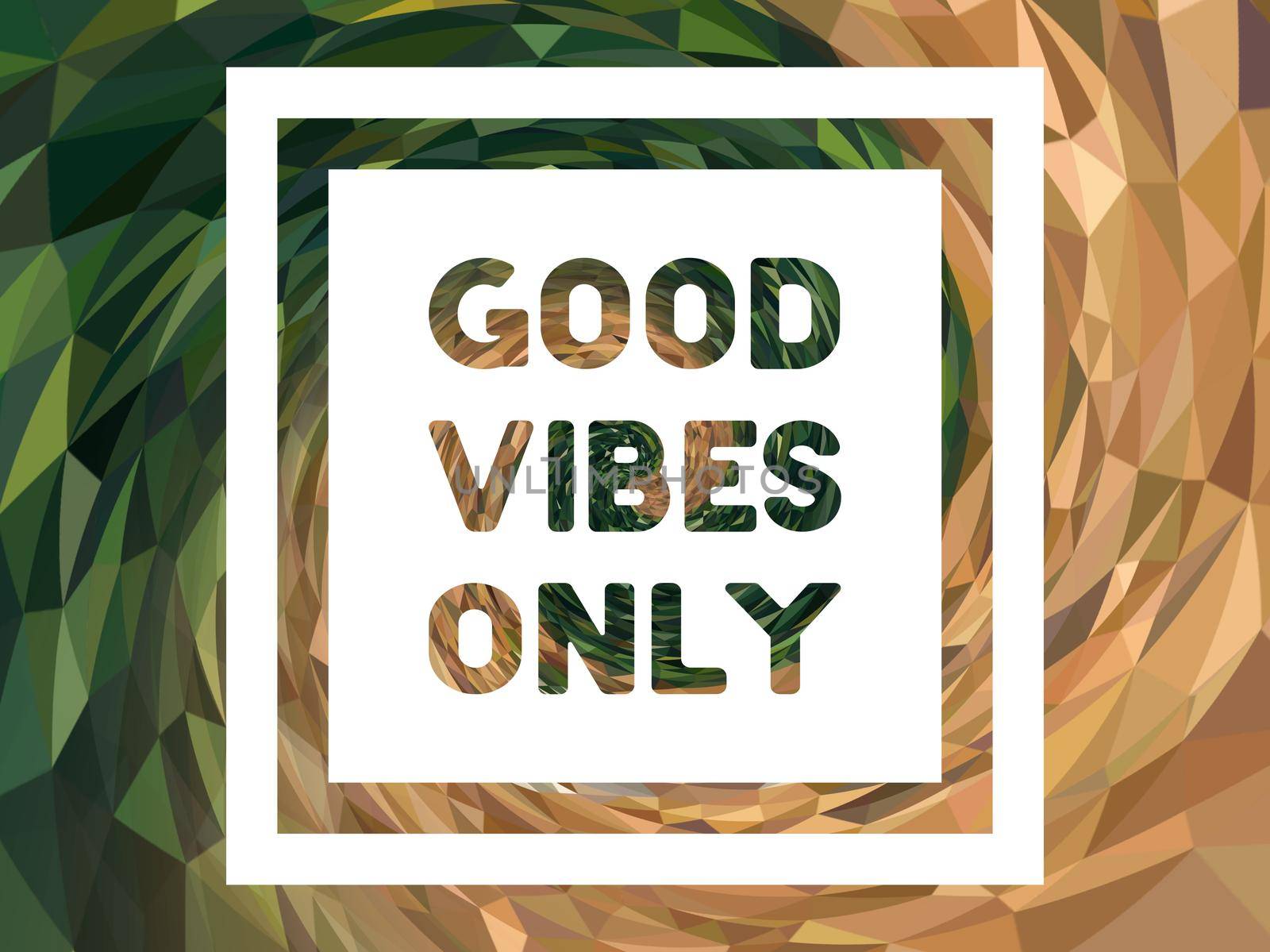 Good vibes only motivational poster 3d bold colorful retro style typography. Inspirational positive sign. Quote typographic illustration. by mrceviz