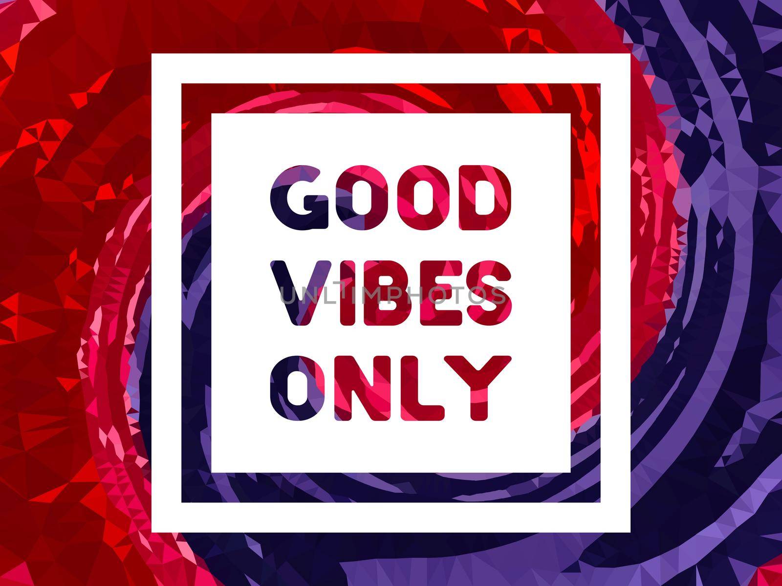 Good Vibes Only Poster