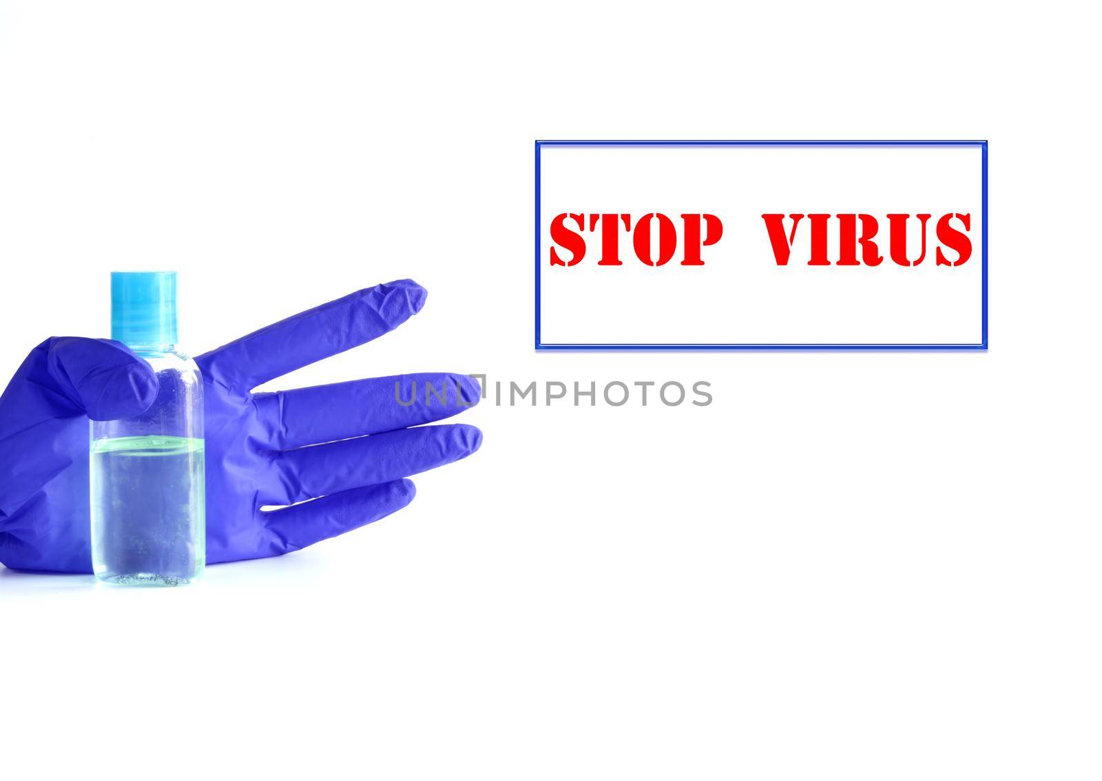 Anti virus concept with glove, sanitiser and sign Stop Virus. Mock up. Isolated on white, 3D illustration